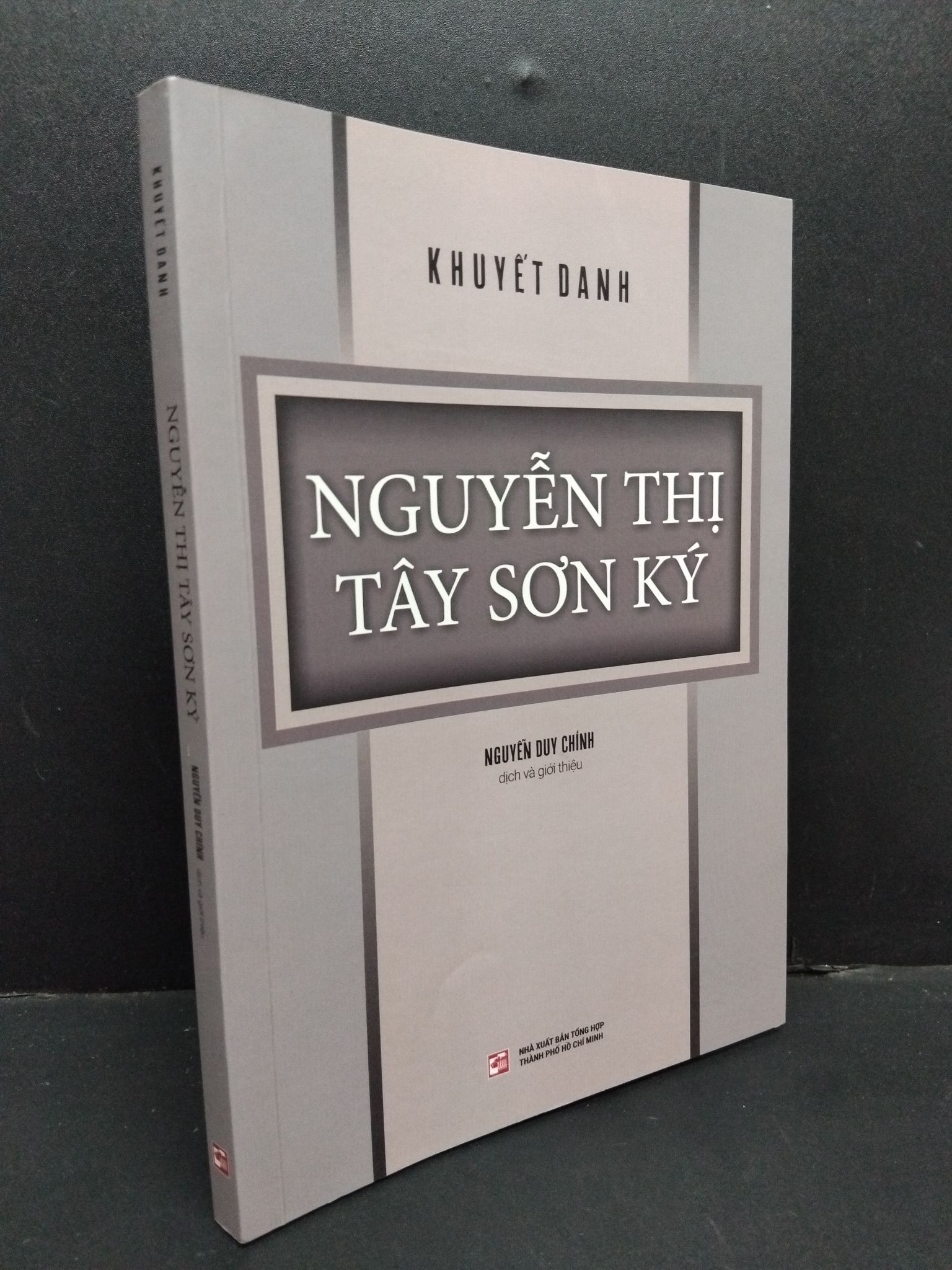 Nguyễn Thị Tây Sơn Ký Khuyết Danh mới 95% 2020 HCM.ASB0611