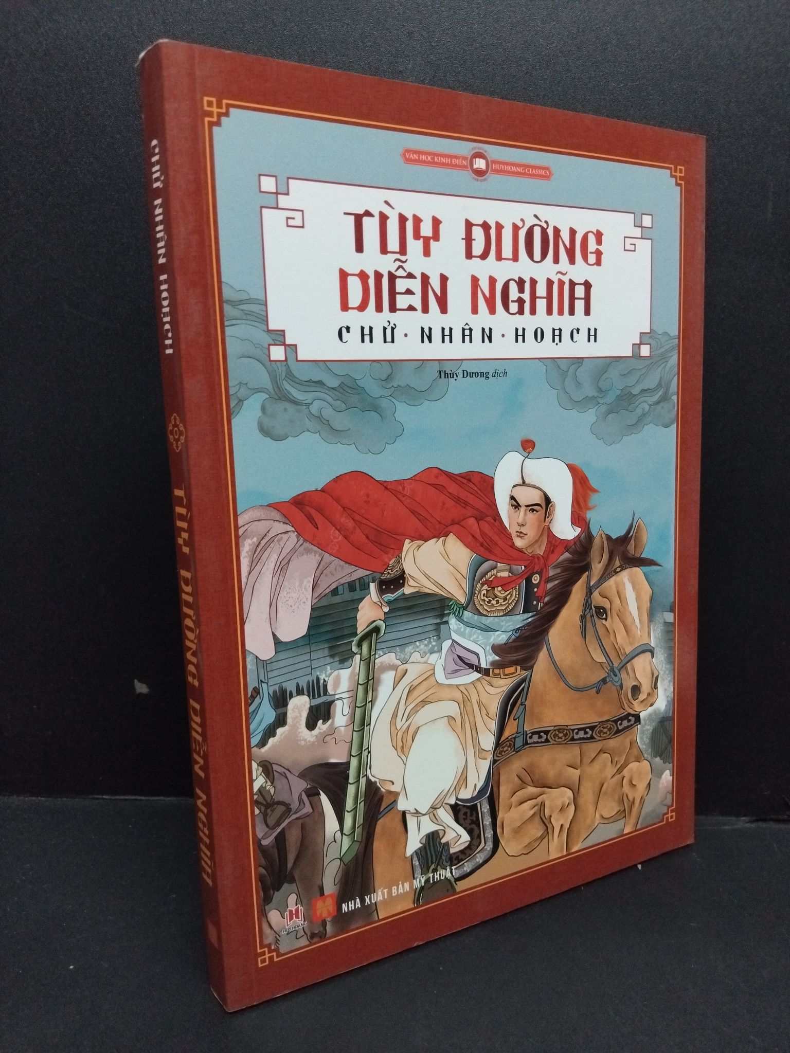 Tùy Đường Diễn Nghĩa Chử Nhân Hoạch mới 90% ô nhẹ 2016 HCM.ASB0811