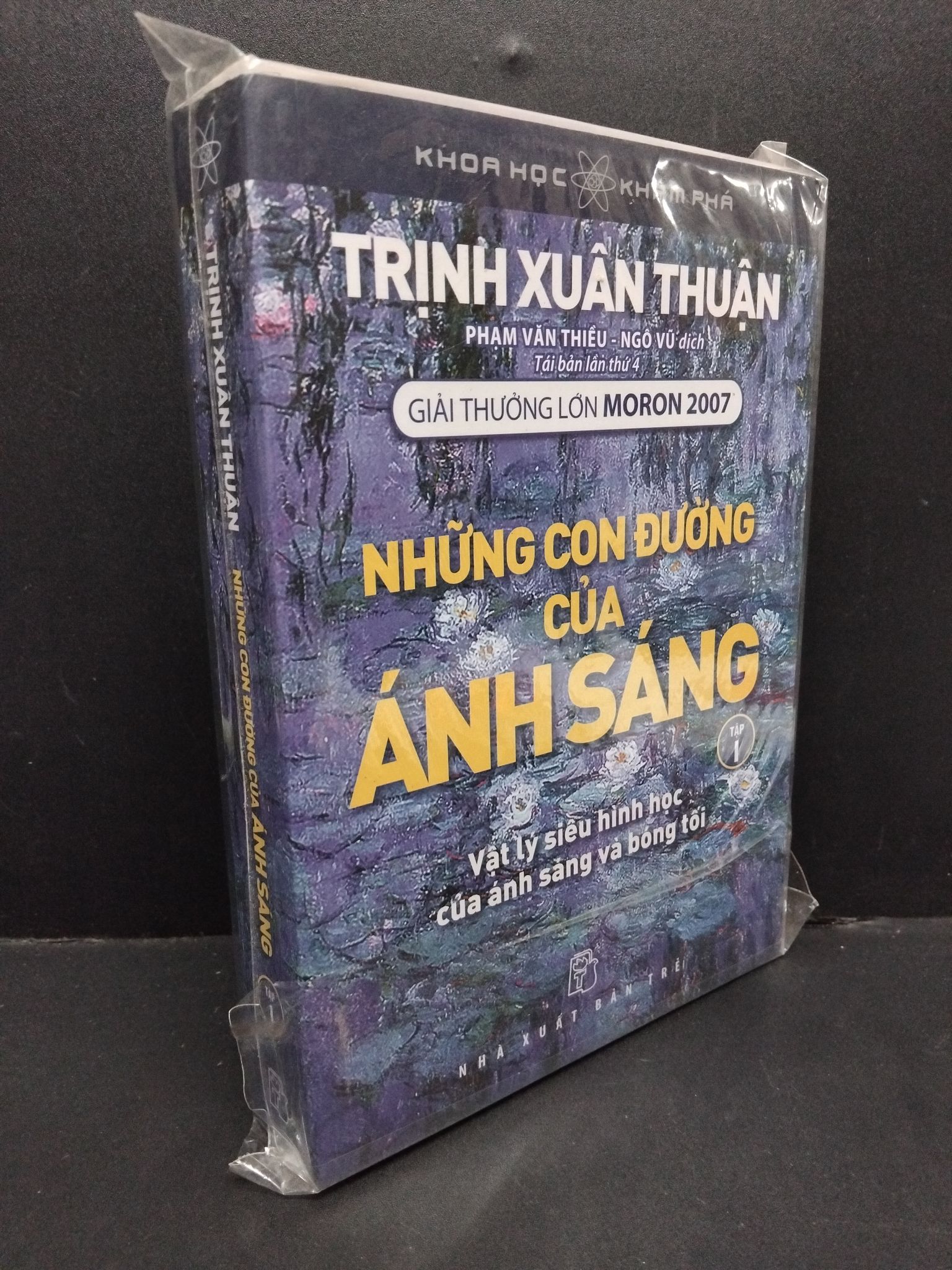 Những con đường của ánh sáng tập 1 (có seal) Trịnh Xuân Thuận mới 80% ố vàng HCM.ASB0911