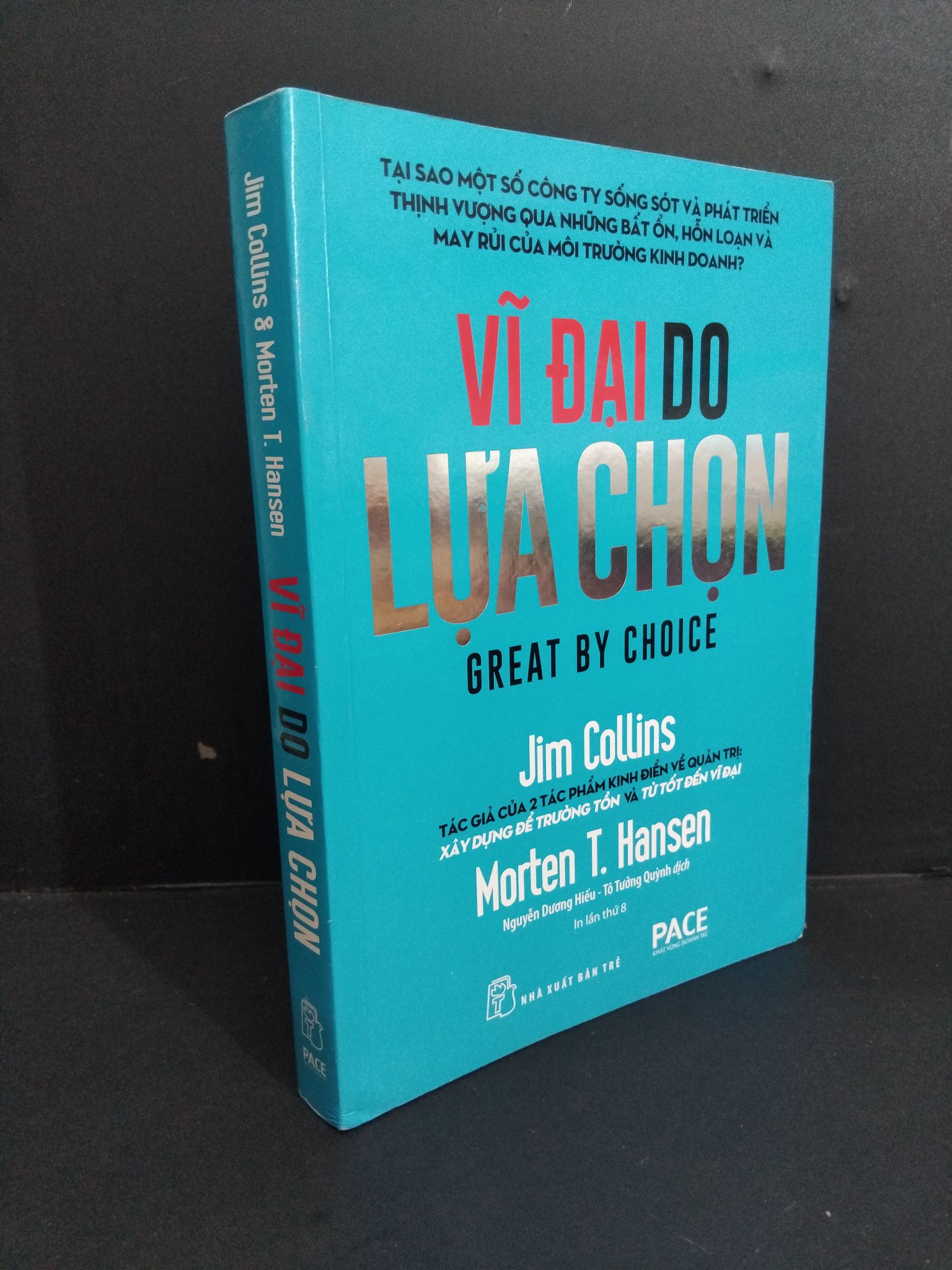 Vĩ đại do lựa chọn Jim Collins & Morten T. Hansen mới 90% bẩn nhẹ 2019 HCM1511