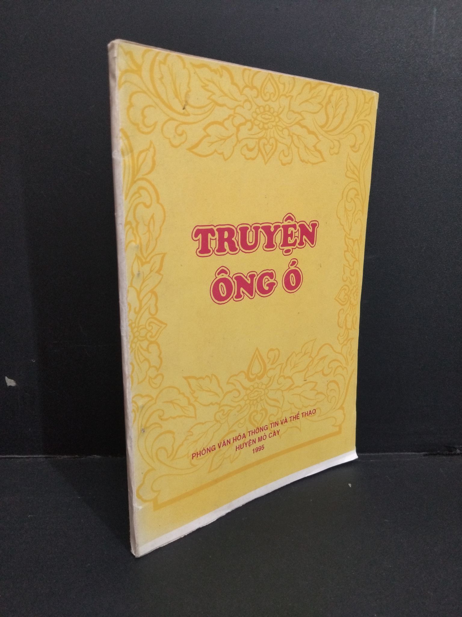 Truyện ông ó mới 80% bẩn bìa, ố vàng 1995 HCM2811 Phương Thảo - Bạch Liên VĂN HỌC