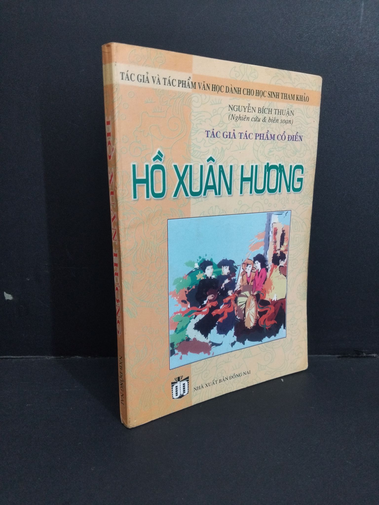 Hồ Xuân Hương mới 80% bẩn bìa, ố vàng, có chữ viết 2002 HCM2811 Nguyễn Bích Thuận VĂN HỌC