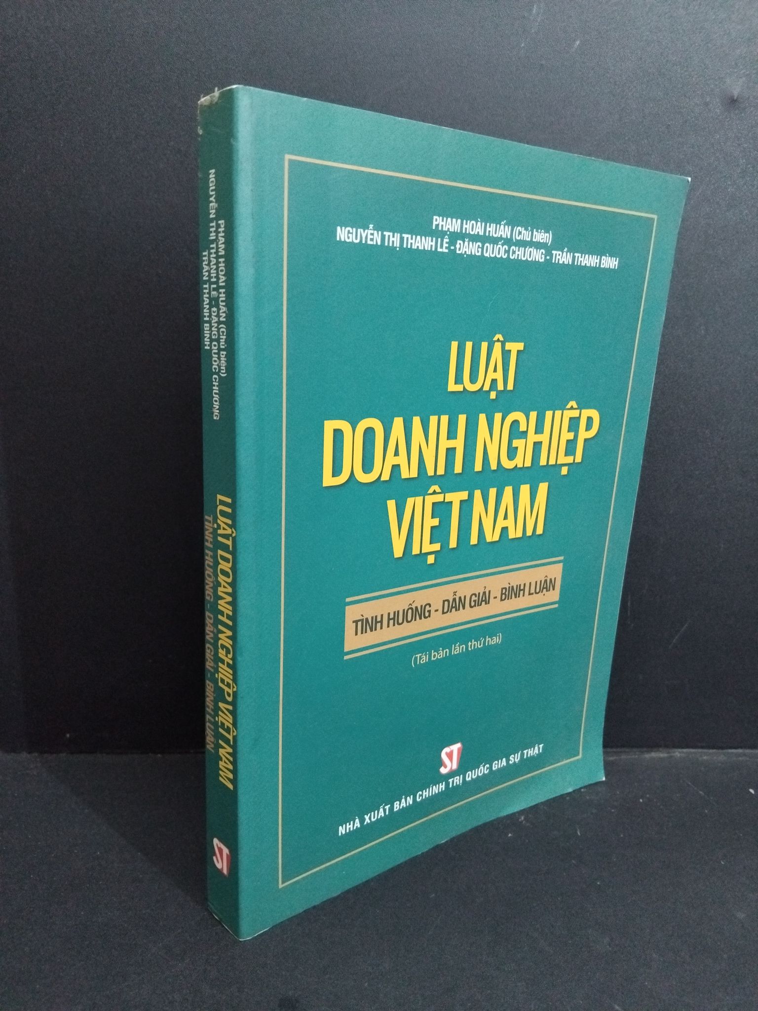 Luật doanh nghiệp Việt Nam tình huống - dẫn giải - bình luận mới 90% bẩn bìa, ố nhẹ 2017 HCM2811 Phạm Hoài Huấn GIÁO TRÌNH, CHUYÊN MÔN