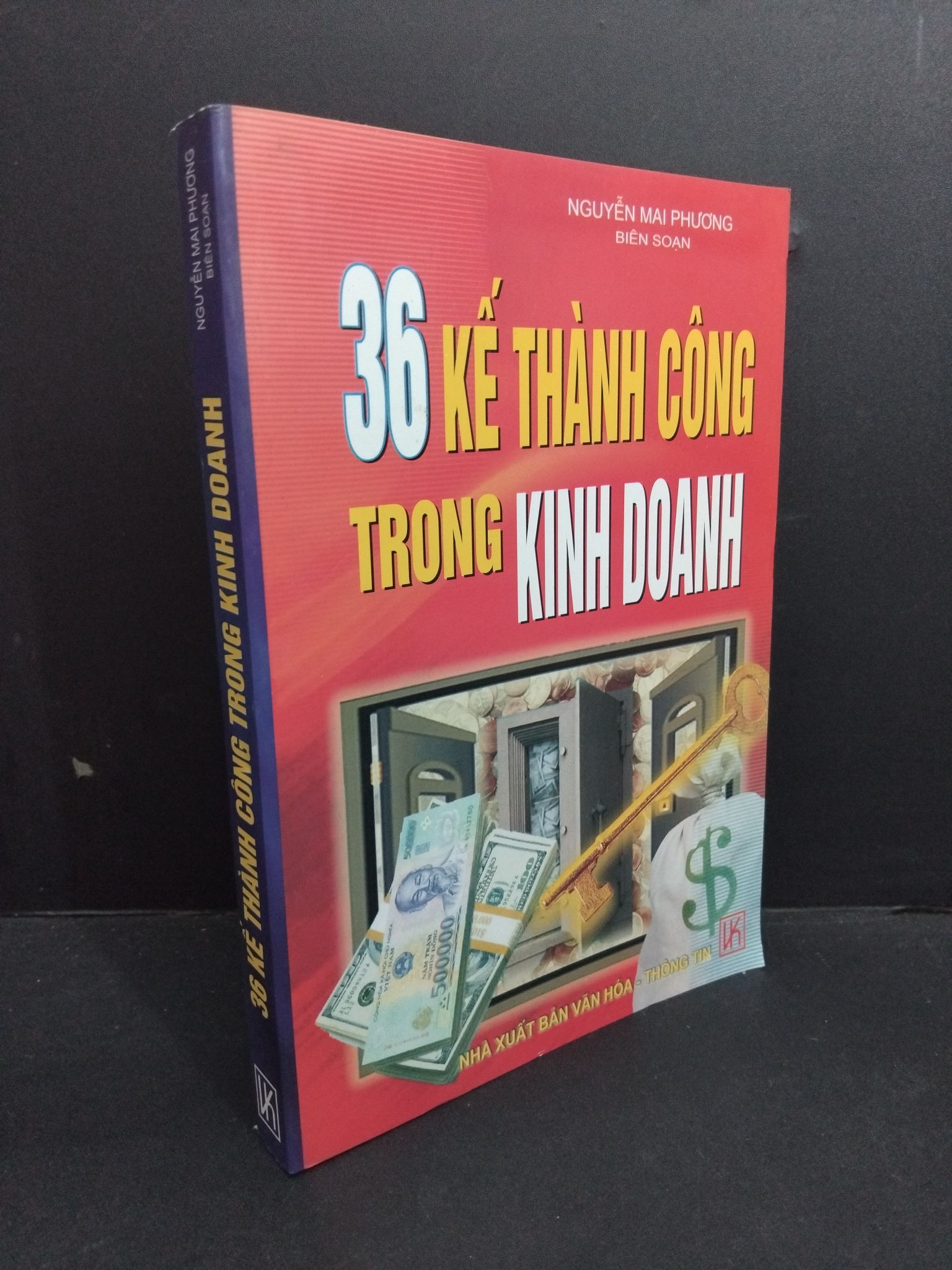 36 kế thành công trong kinh doanh mới 80% ố nhẹ 2006 HCM2811 Nguyễn Mai Phương KỸ NĂNG