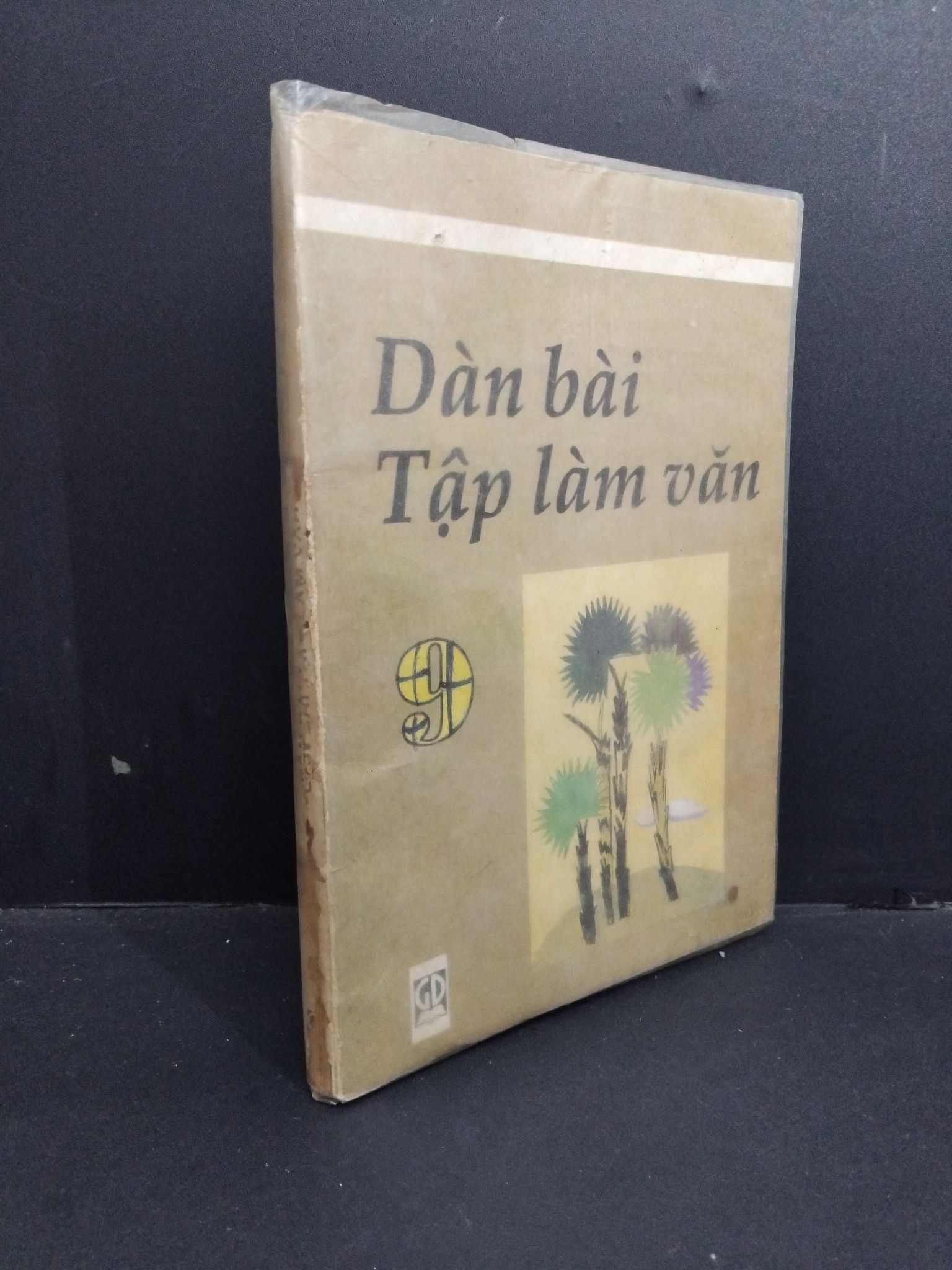 Dàn bài tập làm văn 9 mới 50% bẩn bìa, ố vàng, tróc gáy, vệt cháy xém, có chữ viết, gạch chân 1998 HCM0412 Khánh Sằn, Ngọc Hóa, Trần Ngọc GIÁO KHOA