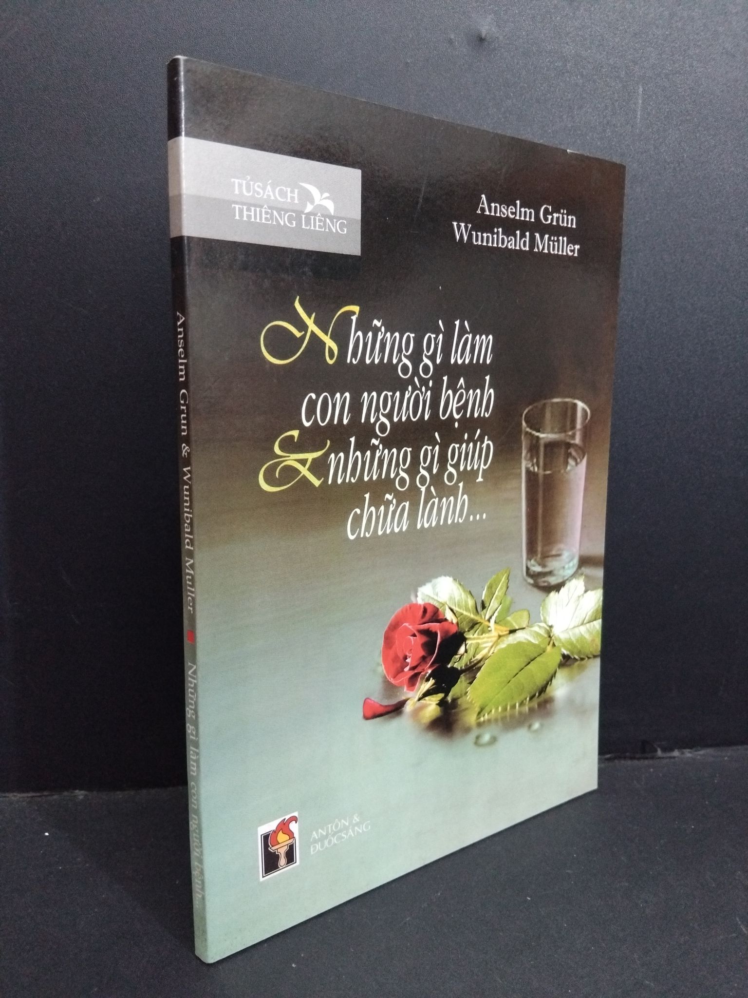 Những gì làm con người bệnh và những gì giúp chữa lành mới 90% bẩn bìa 2009 HCM0412 Anselm Grun & Wunibald Muller SỨC KHỎE - THỂ THAO