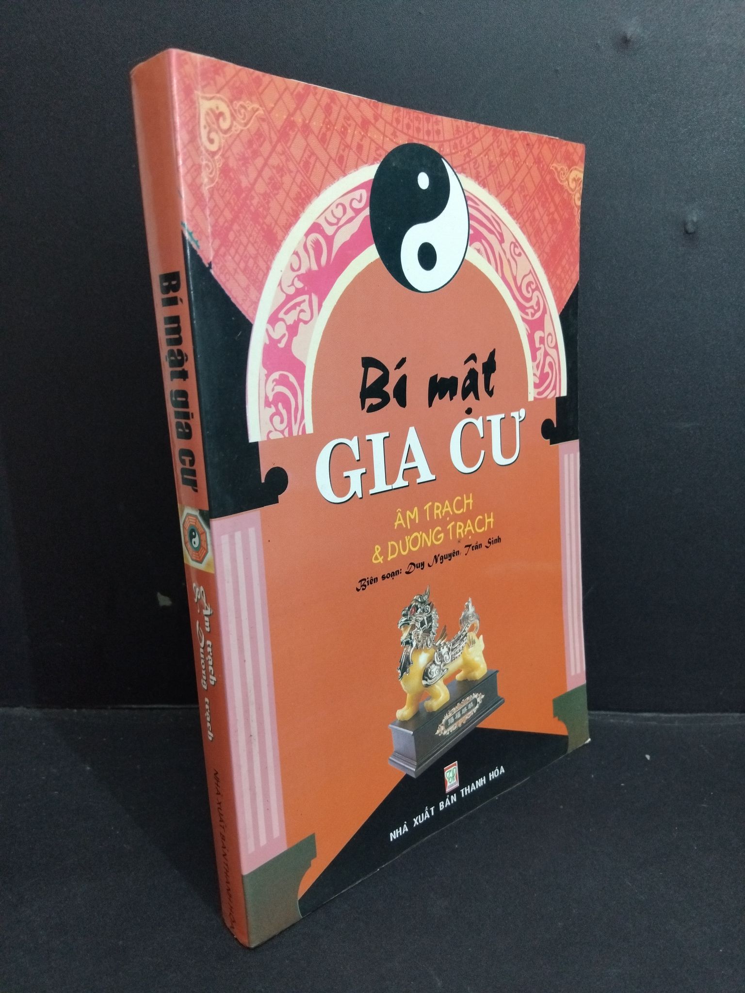 Bí mật gia cư Âm trạch và dương trạch mới 90% bẩn bìa, ố nhẹ 2009 HCM2811 Duy Nguyên, Trần Sinh TÂM LINH - TÔN GIÁO - THIỀN