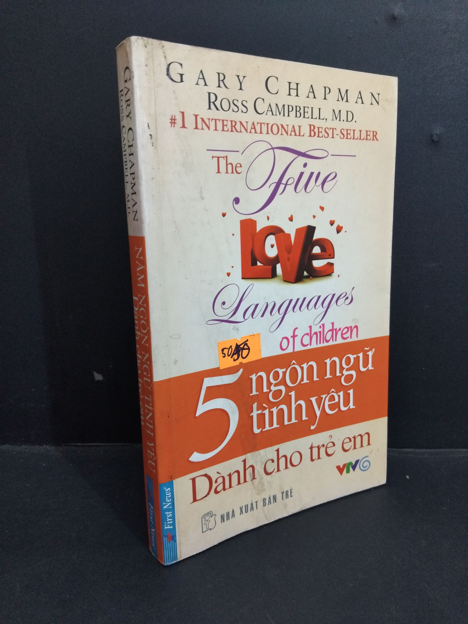 Năm ngôn ngữ tình yêu dành cho trẻ em mới 70% bẩn bìa, ố nhẹ, gấp bìa 2010 HCM2811 Gary Champman VĂN HỌC