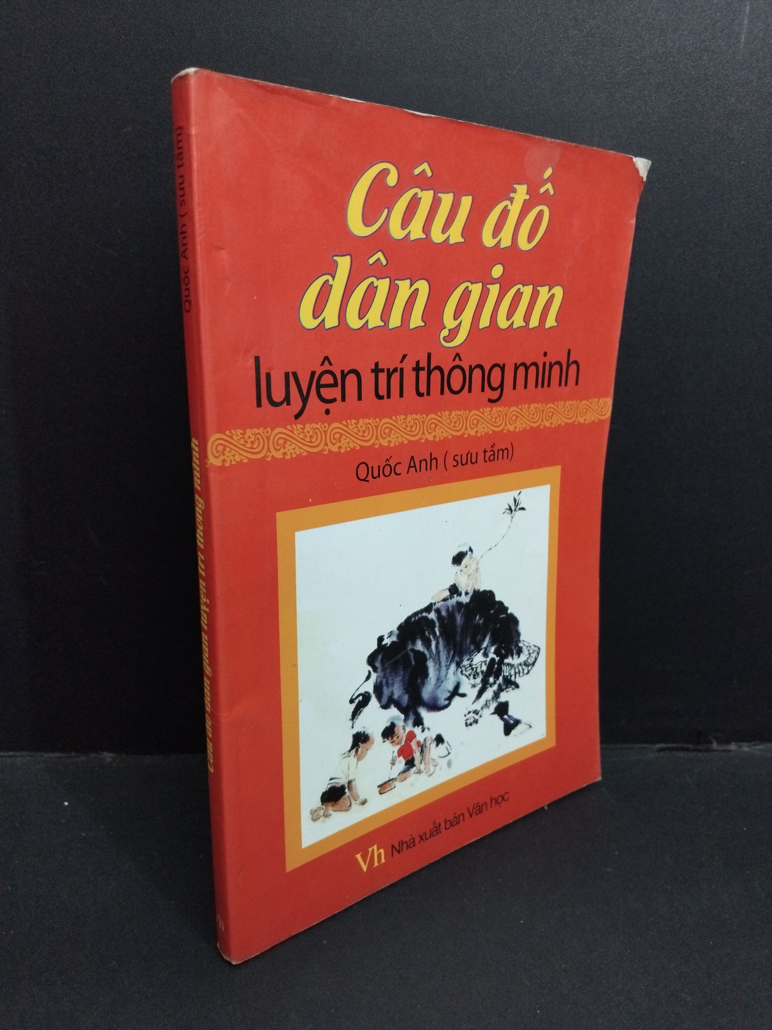 Câu đố dân gian luyện trí thông minh mới 80% bẩn bìa, ố nhẹ, tróc gáy 2013 HCM2811 Quốc Anh VĂN HỌC