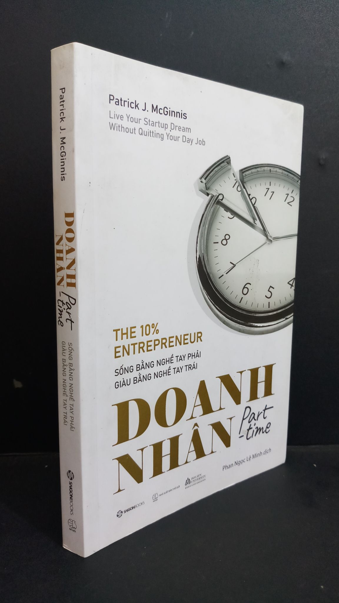 Doanh nhân part time mới 80% bẩn nhẹ 2022 HCM0412 Patrick J. McGinnis Kinh doanh