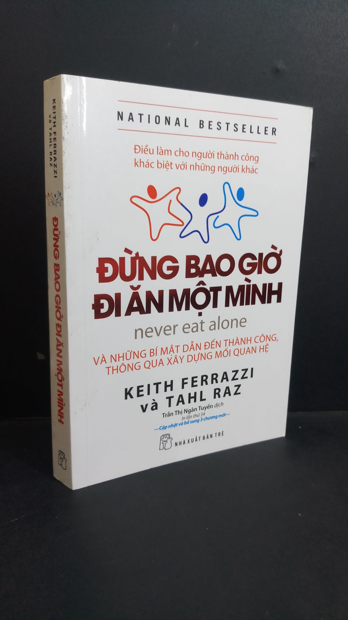 Đừng bao giờ đi ăn một mình mới 80% ố bẩn 2019 HCM0412 KEITH FERRAZZI TÂM LÝ