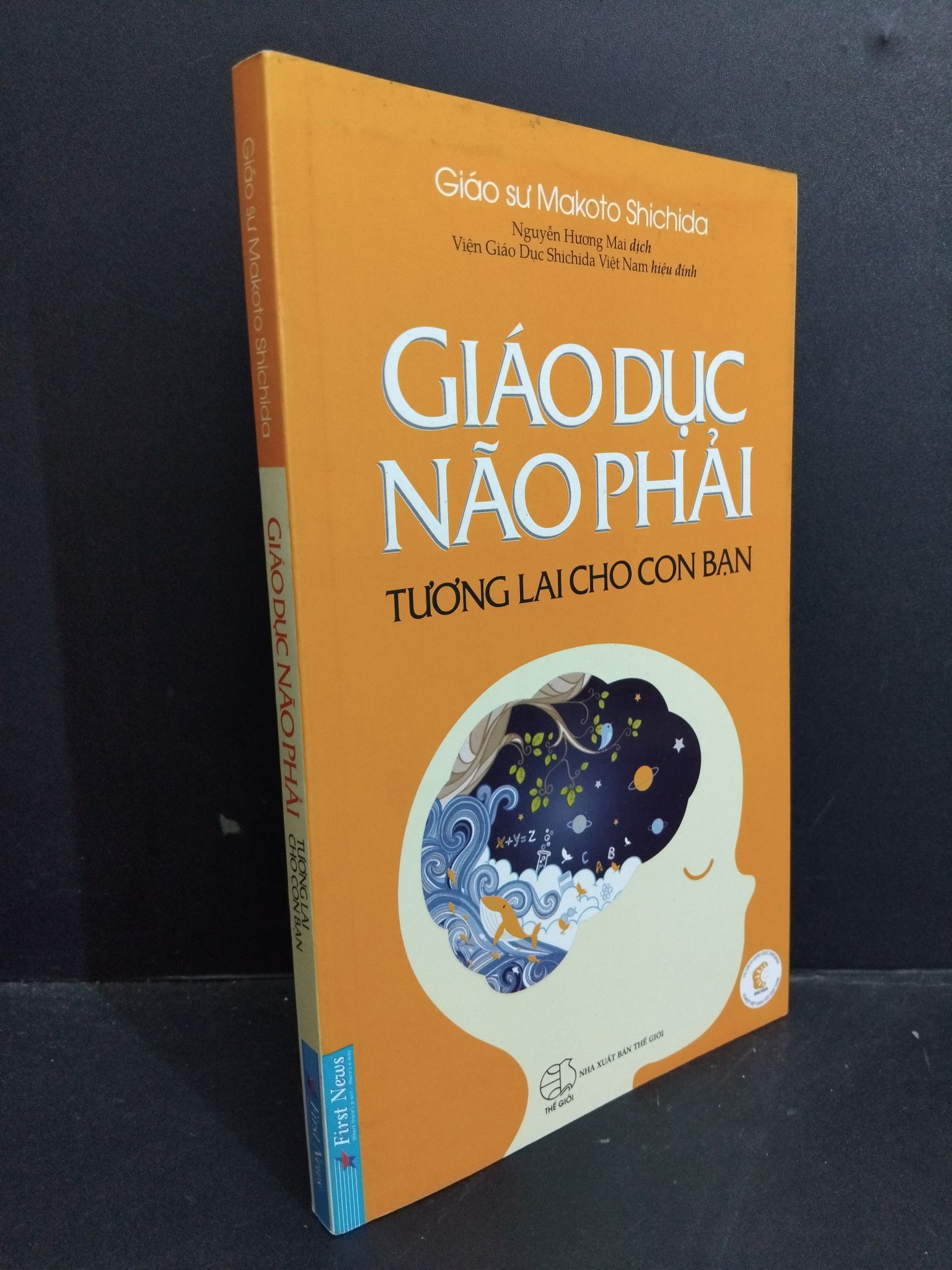 Giáo dục não phải tương lai cho con bạn mới 90% 2019 HCM0612 Giáo sư Makoto Shichida MẸ VÀ BÉ