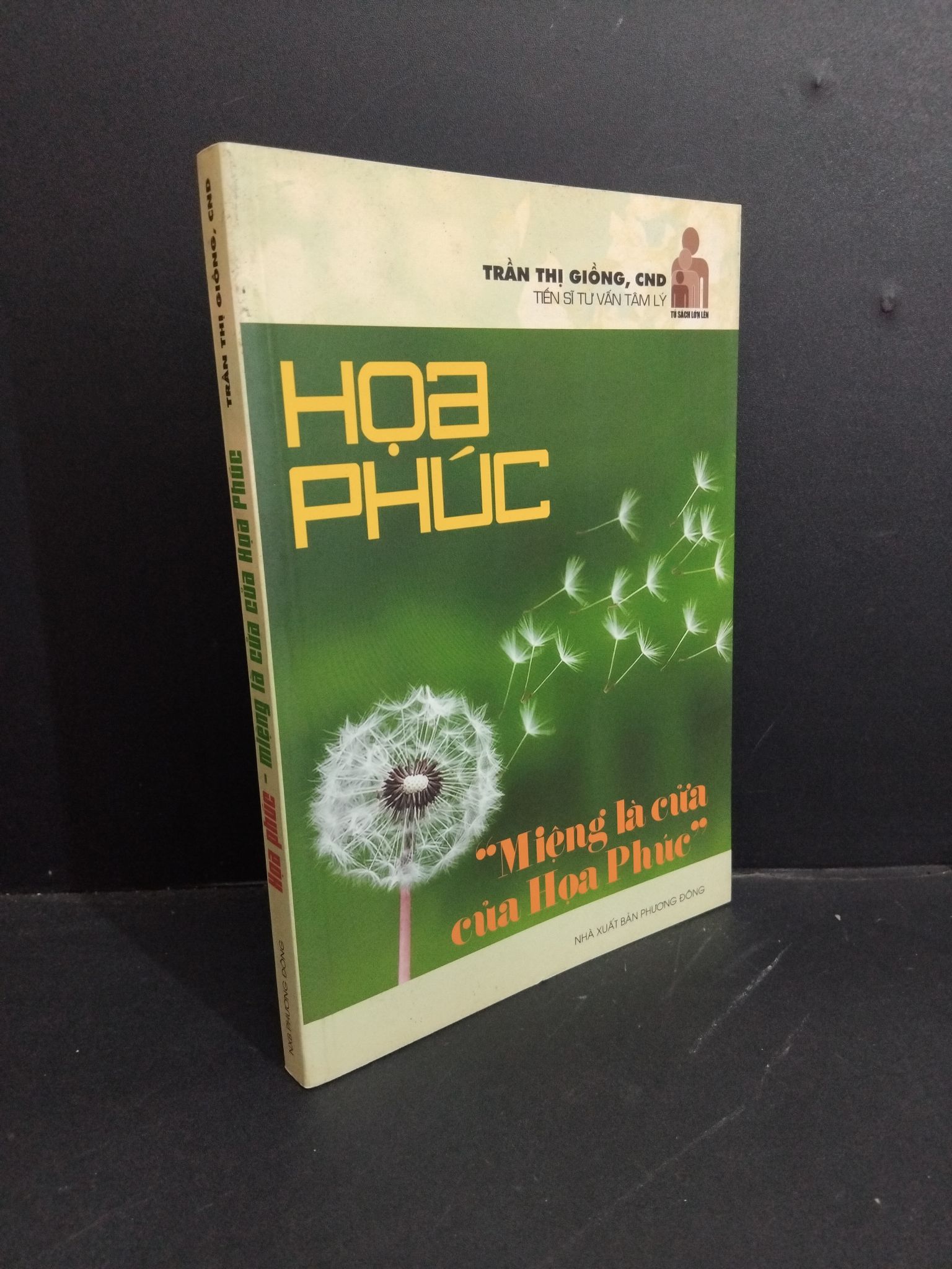 Họa phúc - Miệng là cửa của họa phúc mới 80% ố có viết nhẹ 2016 HCM2811 Trần Thị Giồng CND TÂM LÝ