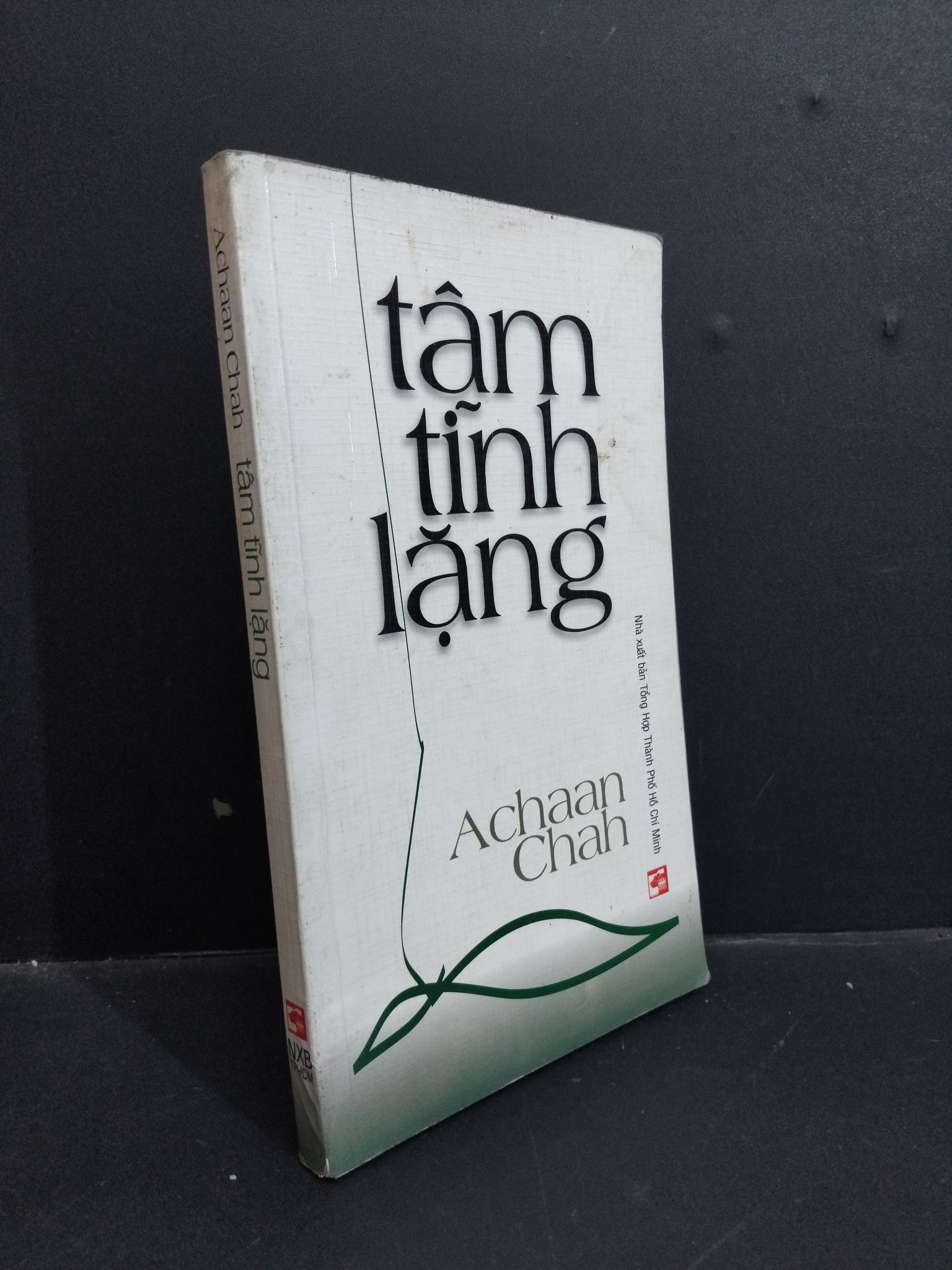 Tâm tĩnh lặng mới 80% ố ẩm bẩn bìa 2008 HCM2811 Achaan Chah TÂM LÝ