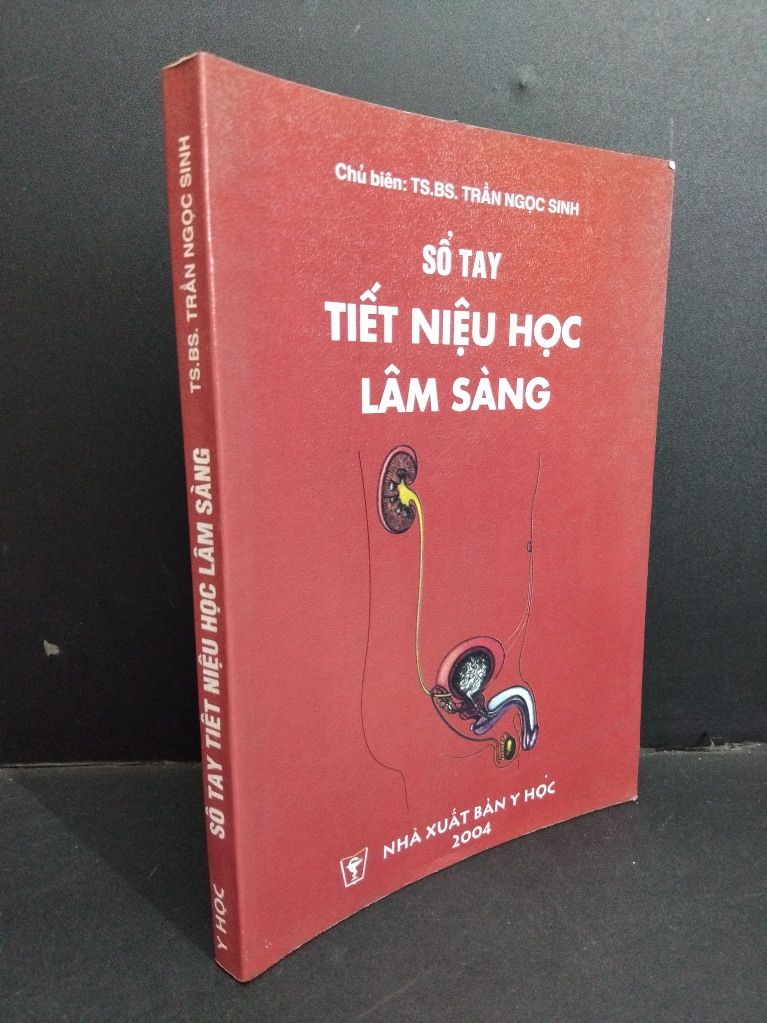 Sổ tay tiết niệu học lâm sàng mới 90% bẩn bìa, ố 2004 HCM2811 TS.BS. Trần Ngọc Sinh SỨC KHỎE - THỂ THAO