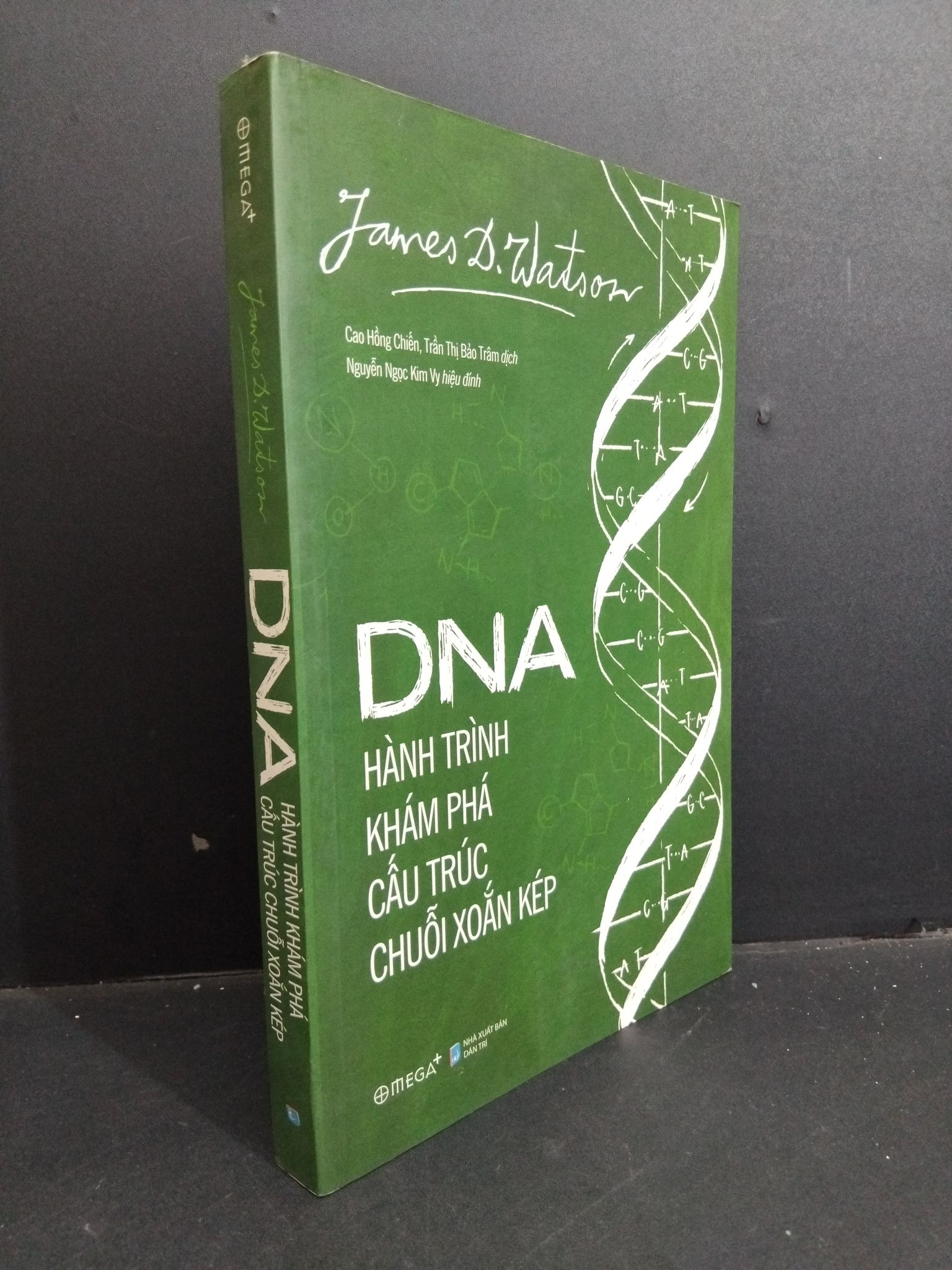 DNA hành trình khám phá cấu trúc chuỗi xoắn kép mới 90% ố bẩn nhẹ 2019 HCM0612 James D.Watson KHOA HỌC