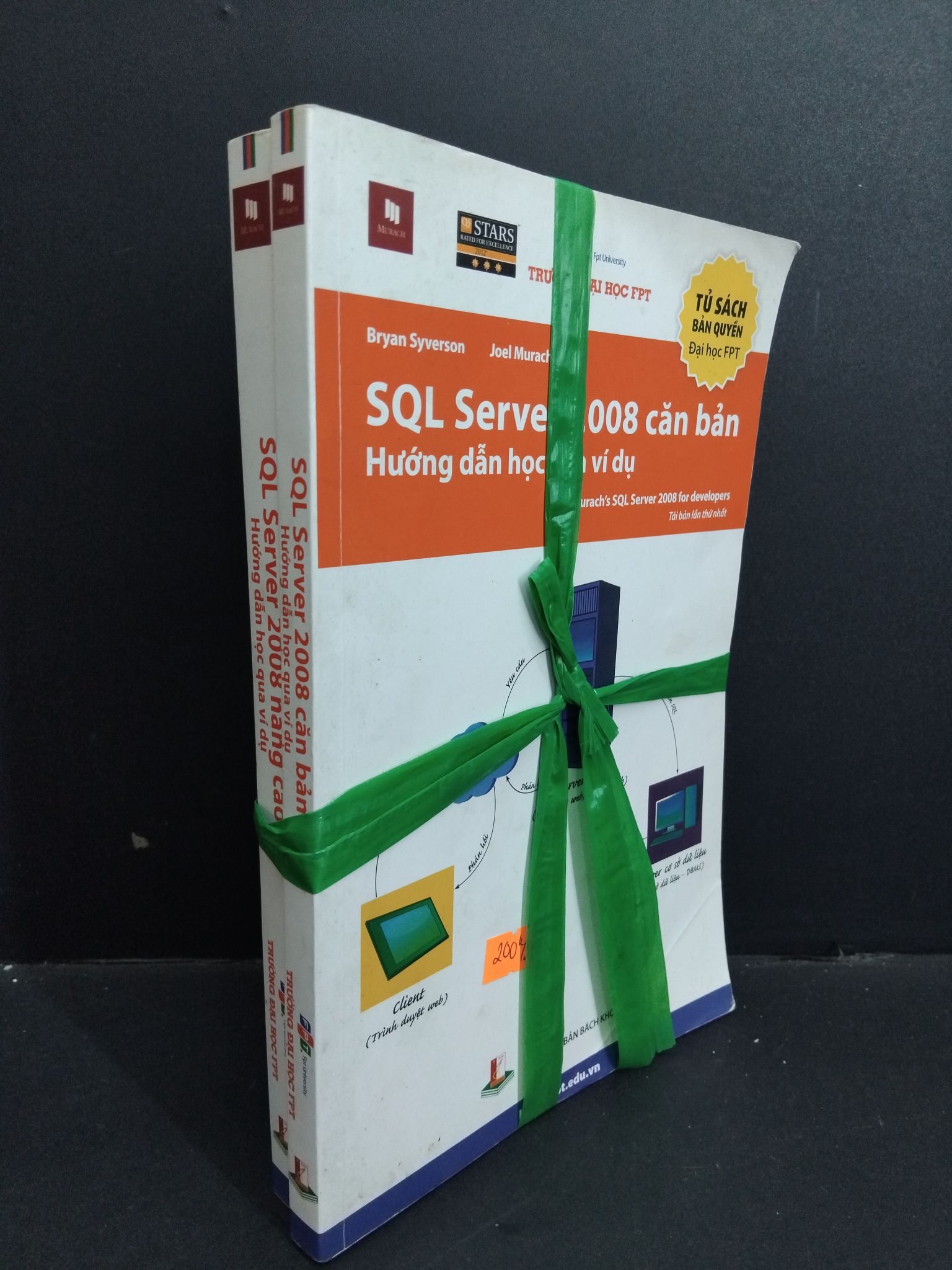 Bộ 2 quyển SQL Server 2008 căn bản và nâng cao - Hướng dẫn học qua ví dụ mới 80% ố nhẹ HCM2811 Bryan Syverson - Joel Murach GIÁO TRÌNH, CHUYÊN MÔN