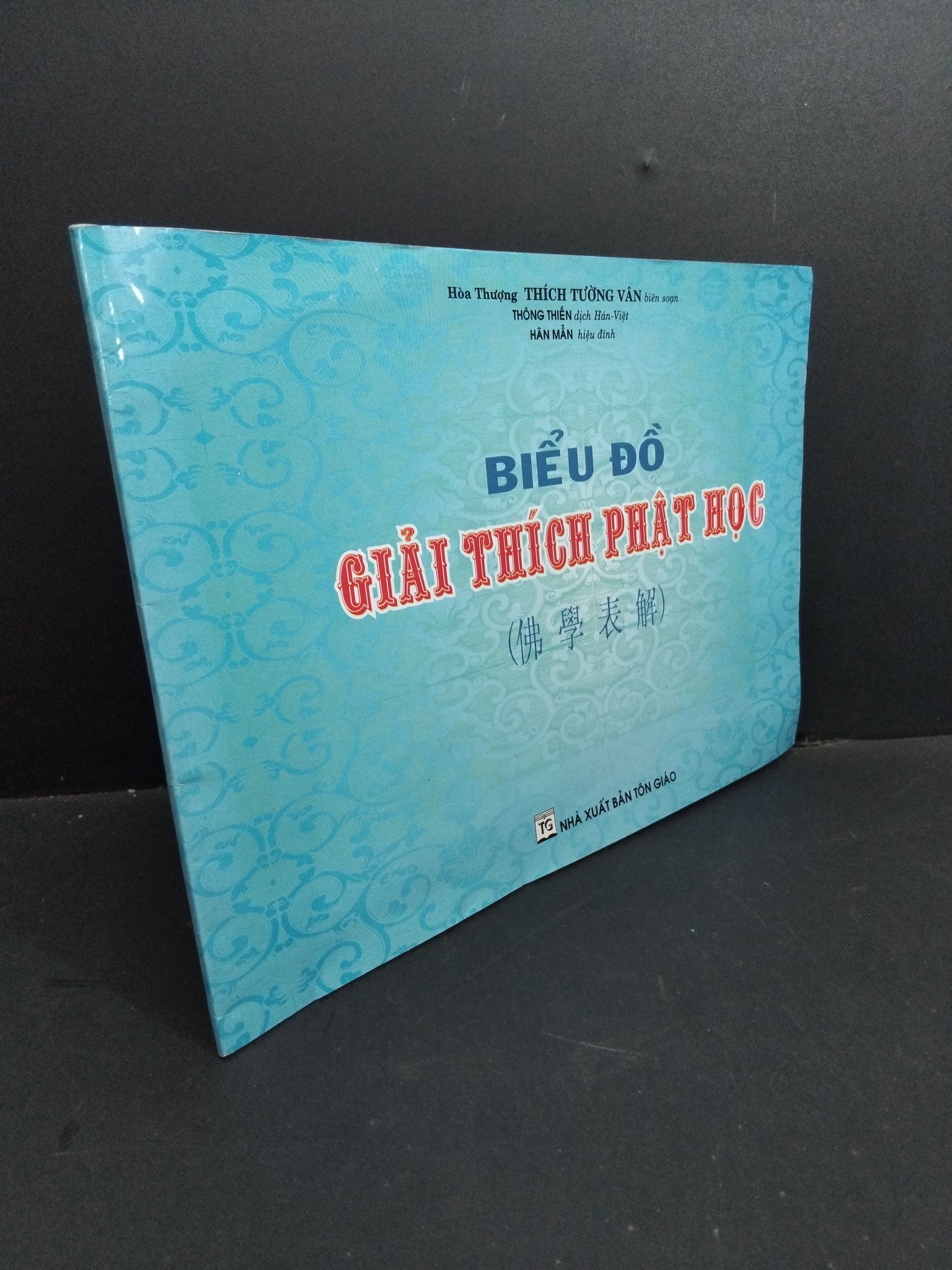 Biểu đồ giải thích phật học mới 90% bẩn bìa, ố nhẹ 2008 HCM2811 Thích Tường Vân TÂM LINH - TÔN GIÁO - THIỀN