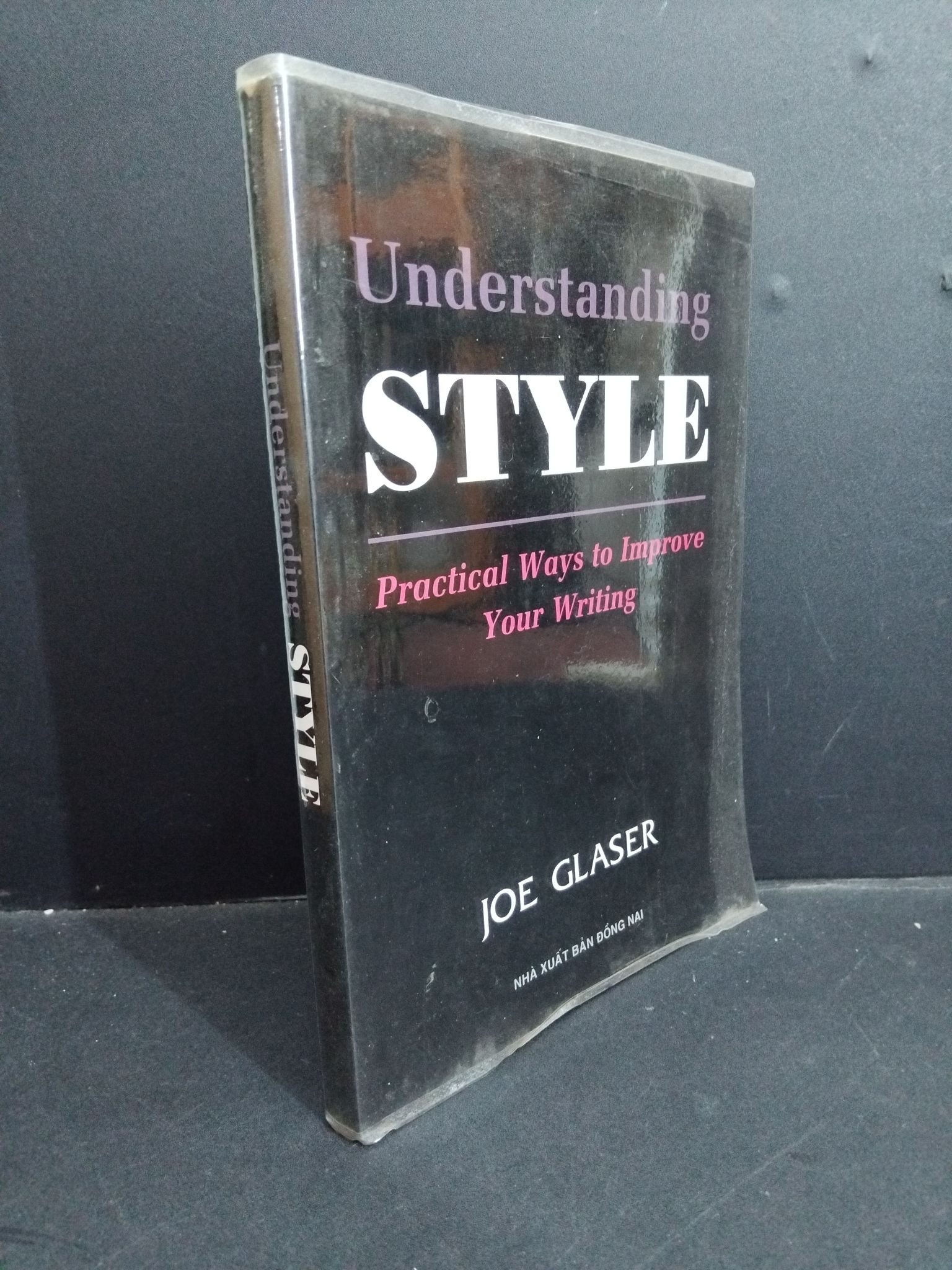 Understanding Style mới 90% ố nhẹ có viết tên trang đầu HCM2811 Joe Glaser HỌC NGOẠI NGỮ