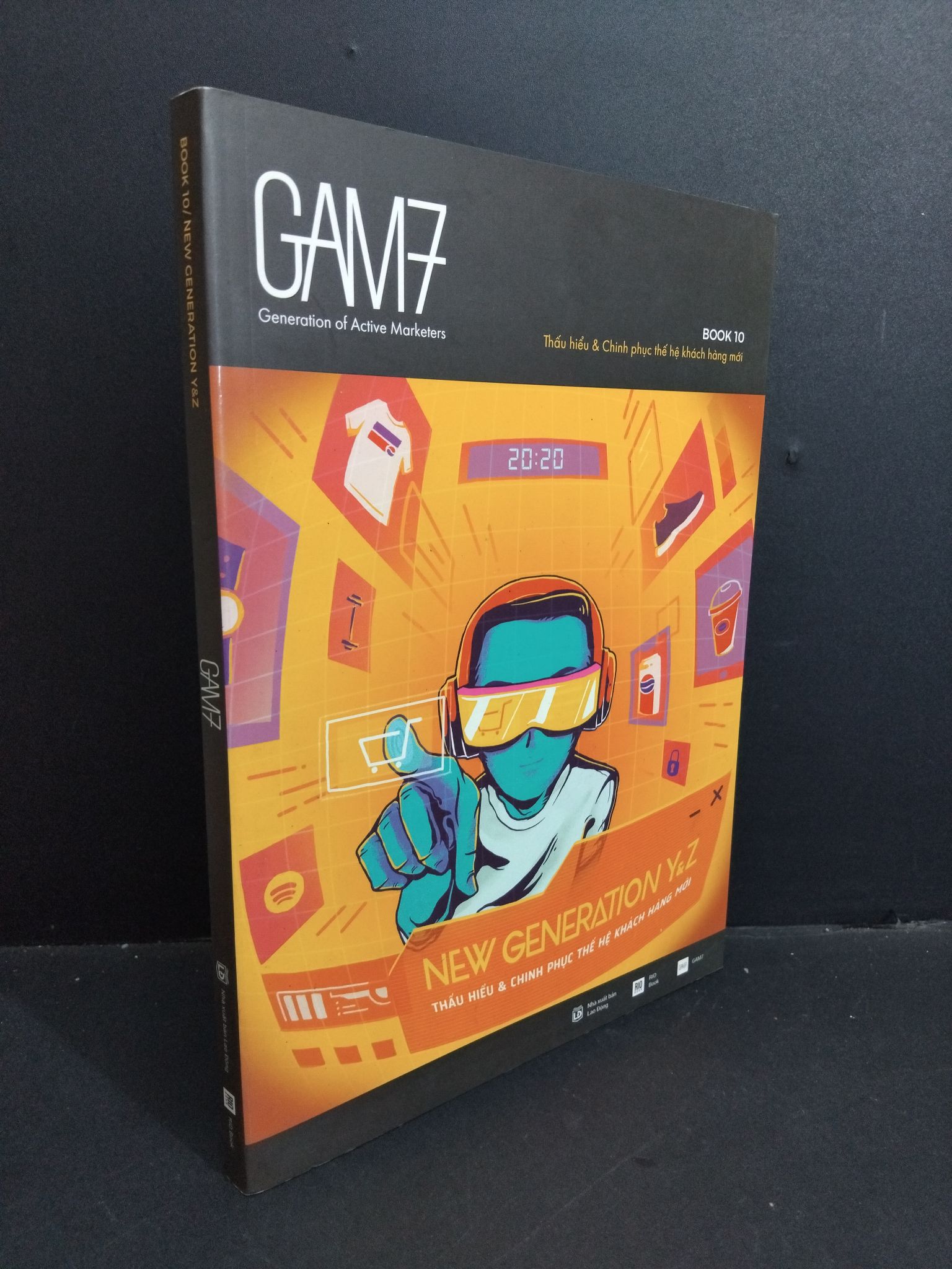 Gam 7 book 10 thấu hiểu và chinh phục thế hệ khách hàng mới mới 90% bẩn 2018 HCM2811 KỸ NĂNG