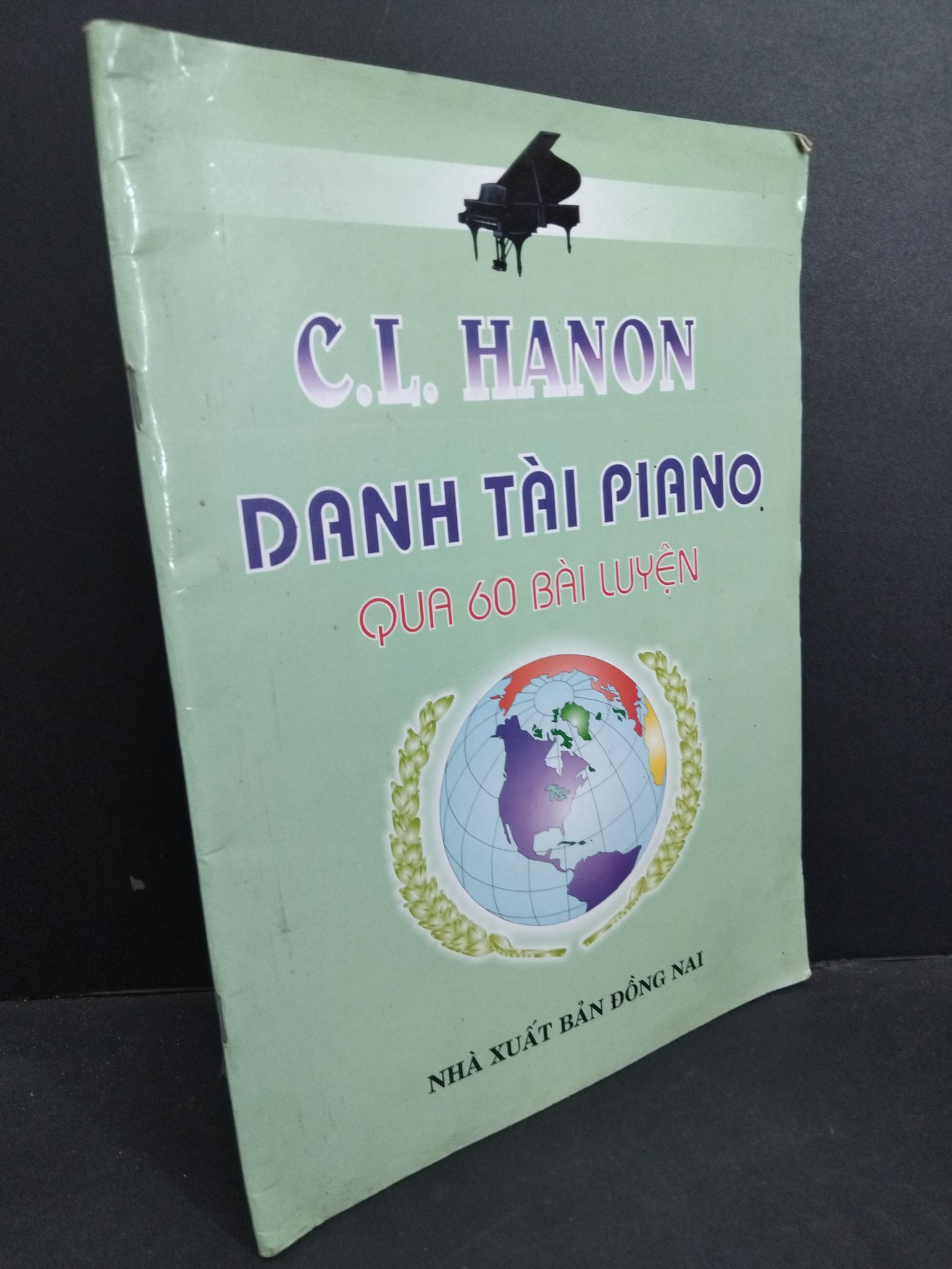 Danh tài piano qua 60 bài luyện mới 80% ố 2013 HCM2811 C. L. Hanon GIÁO TRÌNH, CHUYÊN MÔN