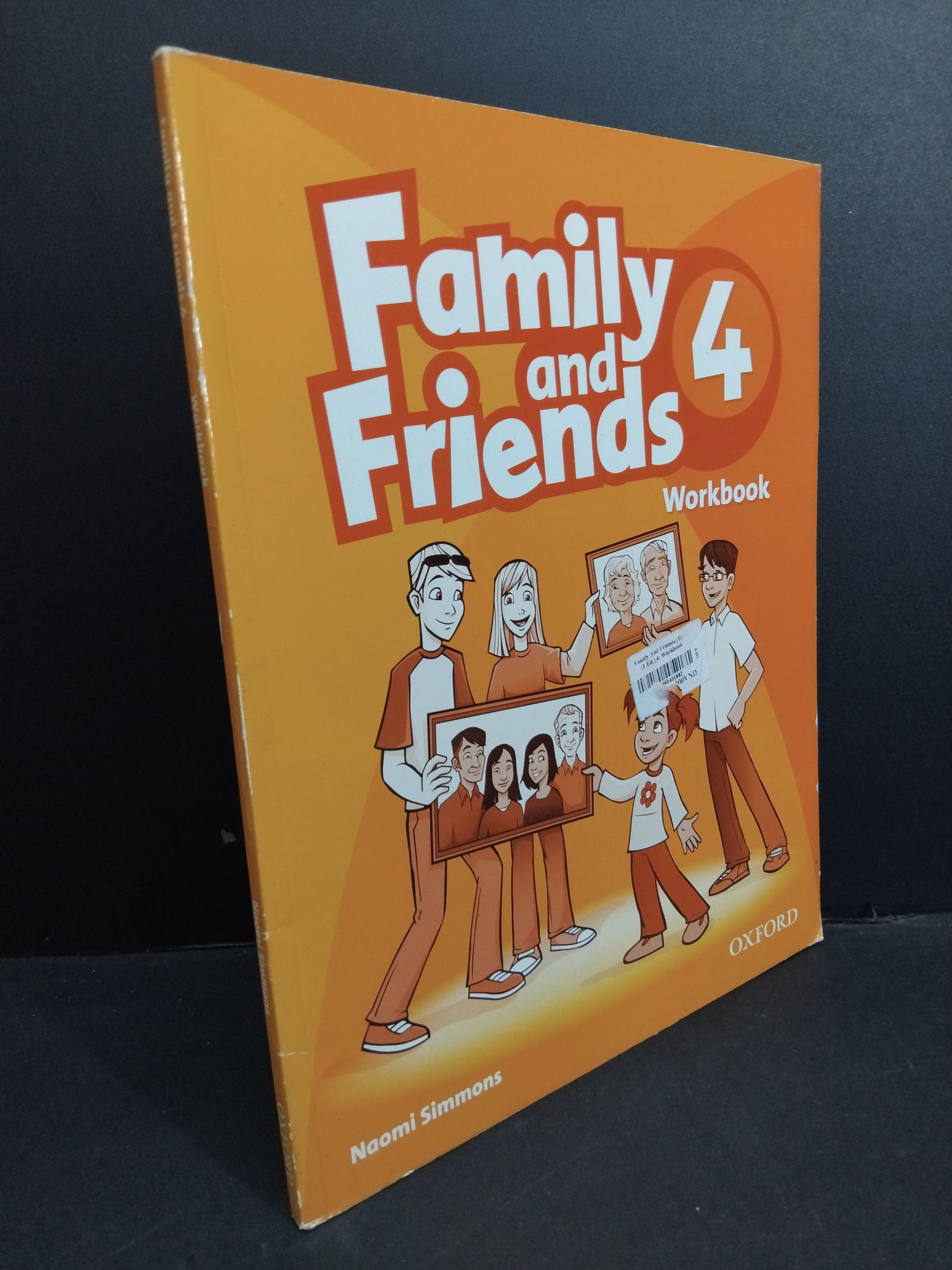 Family and friends 4 Workbook mới 80% bẩn bìa, ố nhẹ, tróc bìa, tróc gáy HCM2811 Naomi Simmons HỌC NGOẠI NGỮ