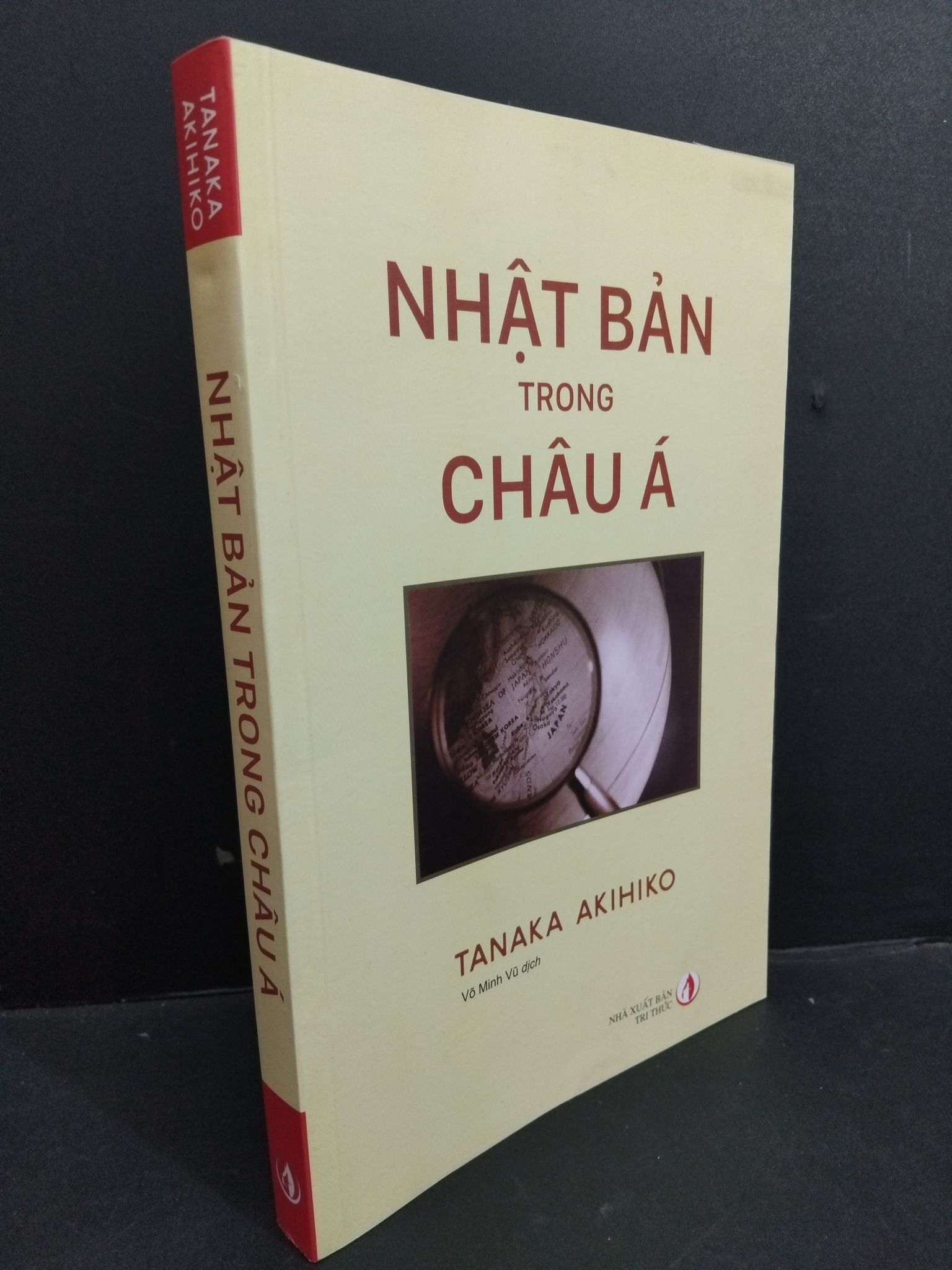 Nhật bản trong châu á mói 90% 2019 HCM0612 Tanaka Akihiko LỊCH SỬ - CHÍNH TRỊ - TRIẾT HỌC