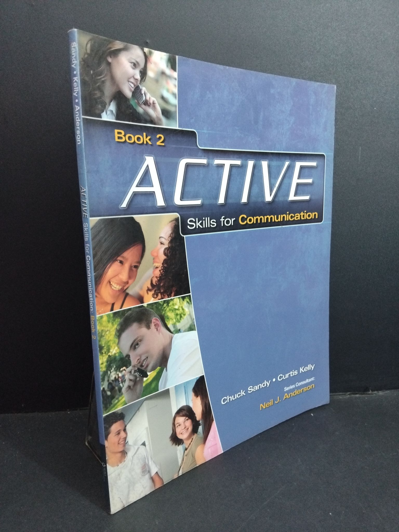 Active skills for communication book 2 mới 70% bẩn bìa, ố nhẹ, rách bìa nhẹ HCM2811 Sandy, Kelly, Anderson HỌC NGOẠI NGỮ