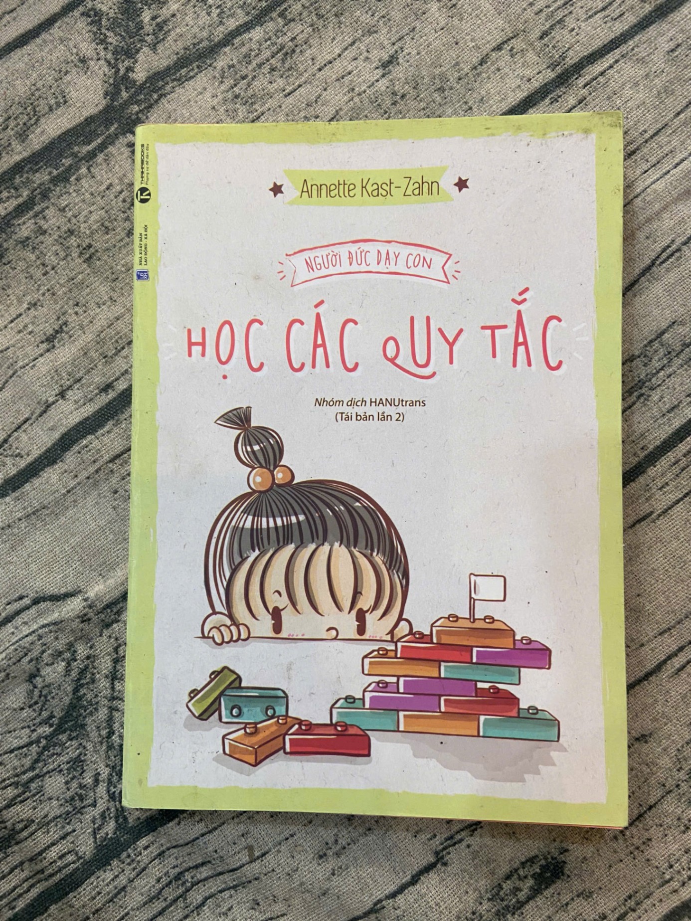 Người Đức dạy con học các quy tắc 85% 2015 Annette Kast-Zahn TSTK250117 MẸ VÀ BÉ