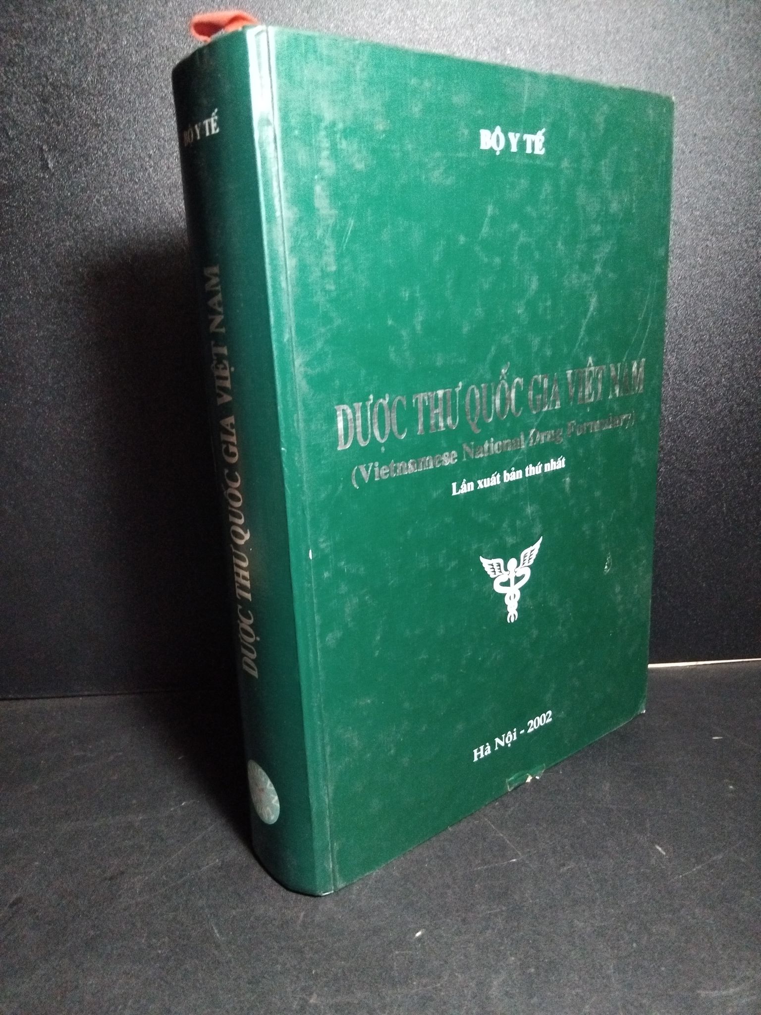 Dược thư quốc gia Việt Nam (bìa cứng) mới 80% bẩn bìa, ố 2003 HCM2101 Bộ Y Tế GIÁO TRÌNH, CHUYÊN MÔN