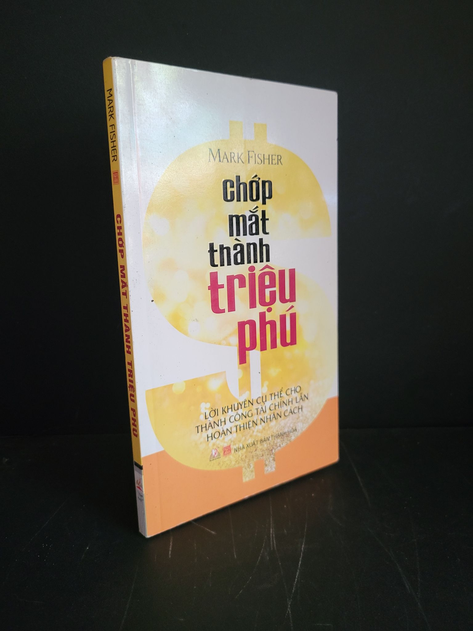 Chớp mắt thành triệu phú mới 90% bẩn nhẹ 2015 Mark Fisher HCM3004 KỸ NĂNG