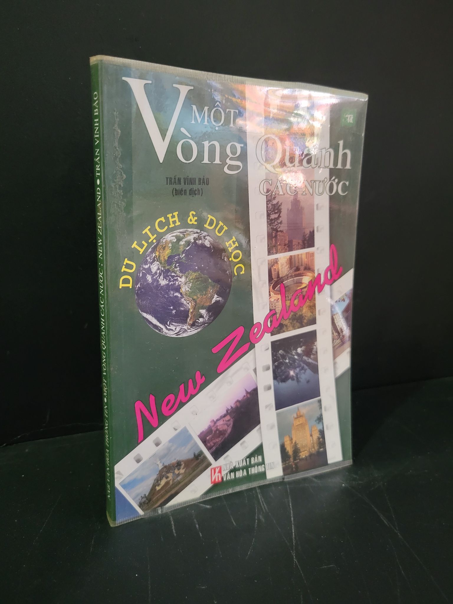 Một vòng quanh các nước New Zealand mới 80% ố nhẹ, dính trang 2005 Trần Vĩnh Bảo HCM3004 VĂN HỌC