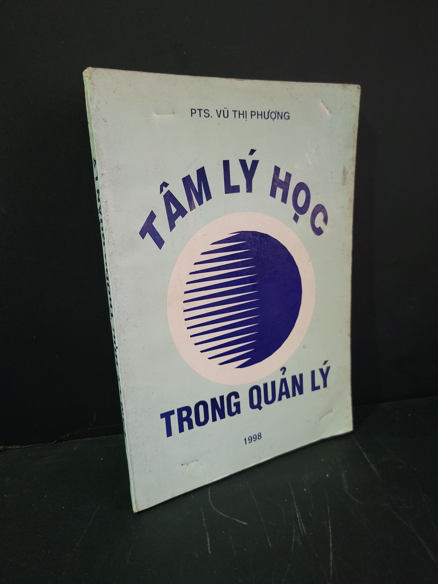 Tâm lý học trong quản trị mới 80% bẩn bìa, ố, mốc 1998 PTS Vũ Thị Phượng HCM3004 QUẢN TRỊ