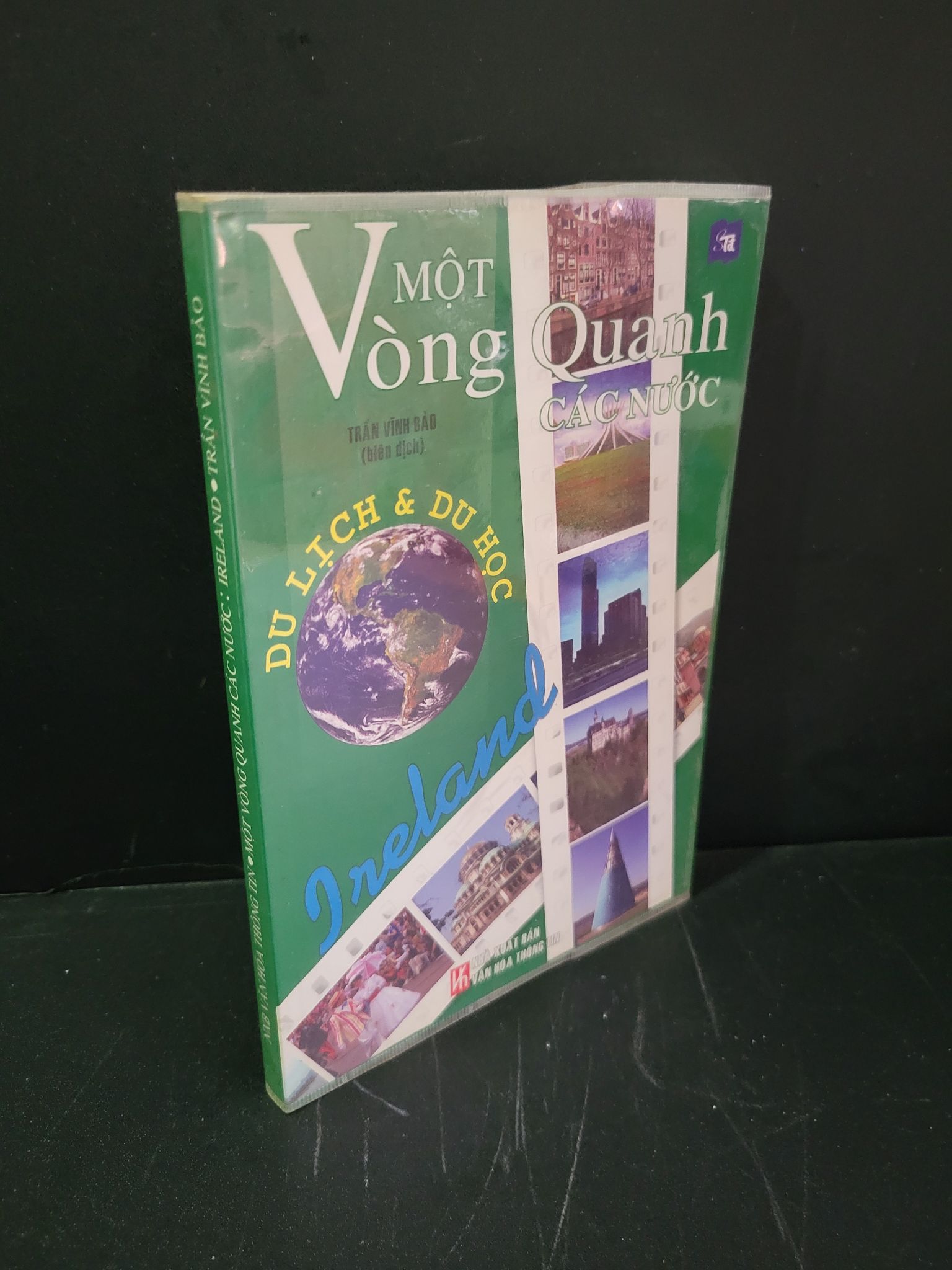 Một vòng quanh các nước Ireland mới 90% ố nhẹ 2005 Trần Vĩnh Bảo HCM3004 VĂN HỌC