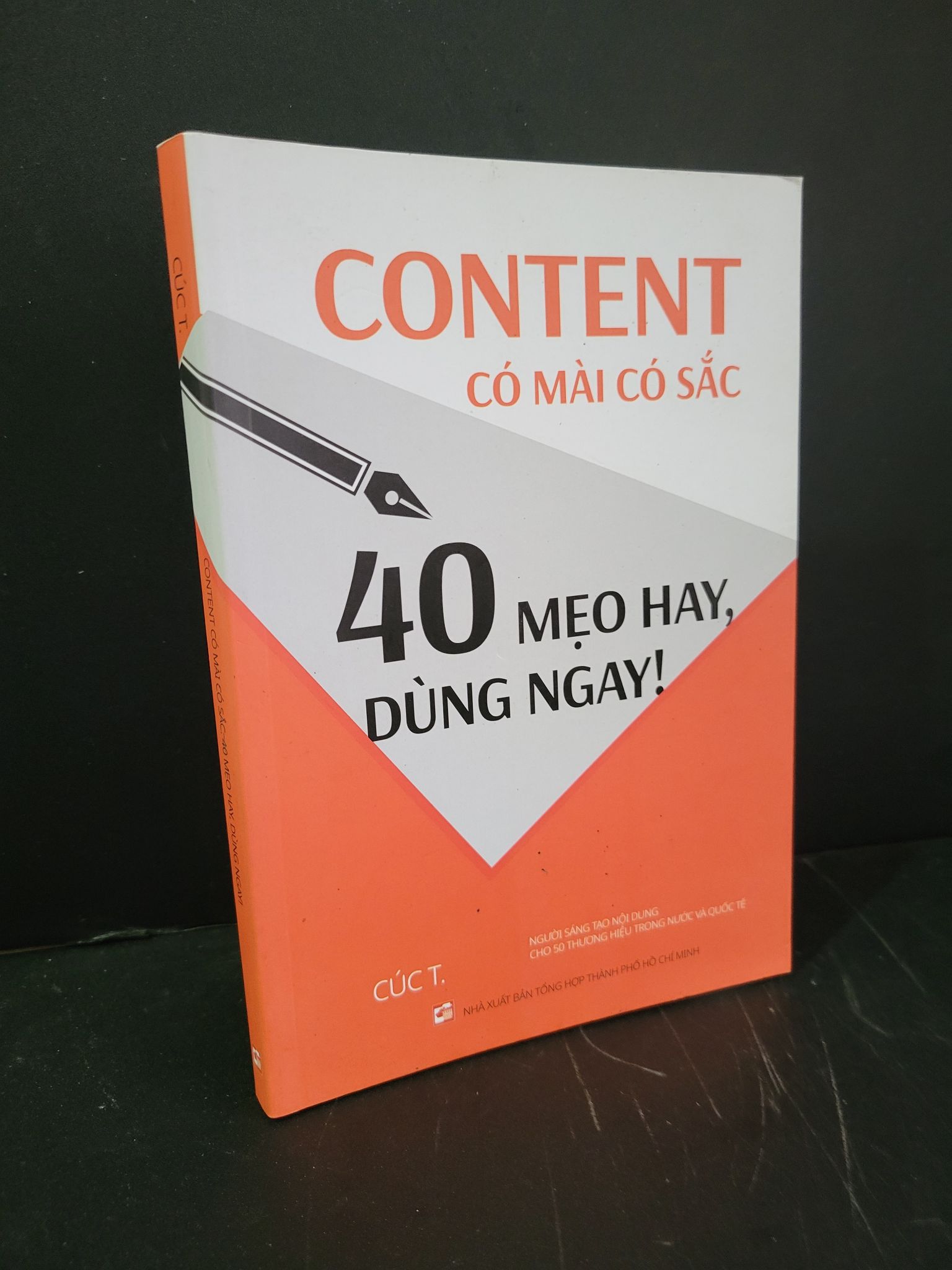 Content có mài có sắc 40 mẹo hay dùng ngay mới 90% bẩn nhẹ 2024 Cúc T. HCM3004 KỸ NĂNG