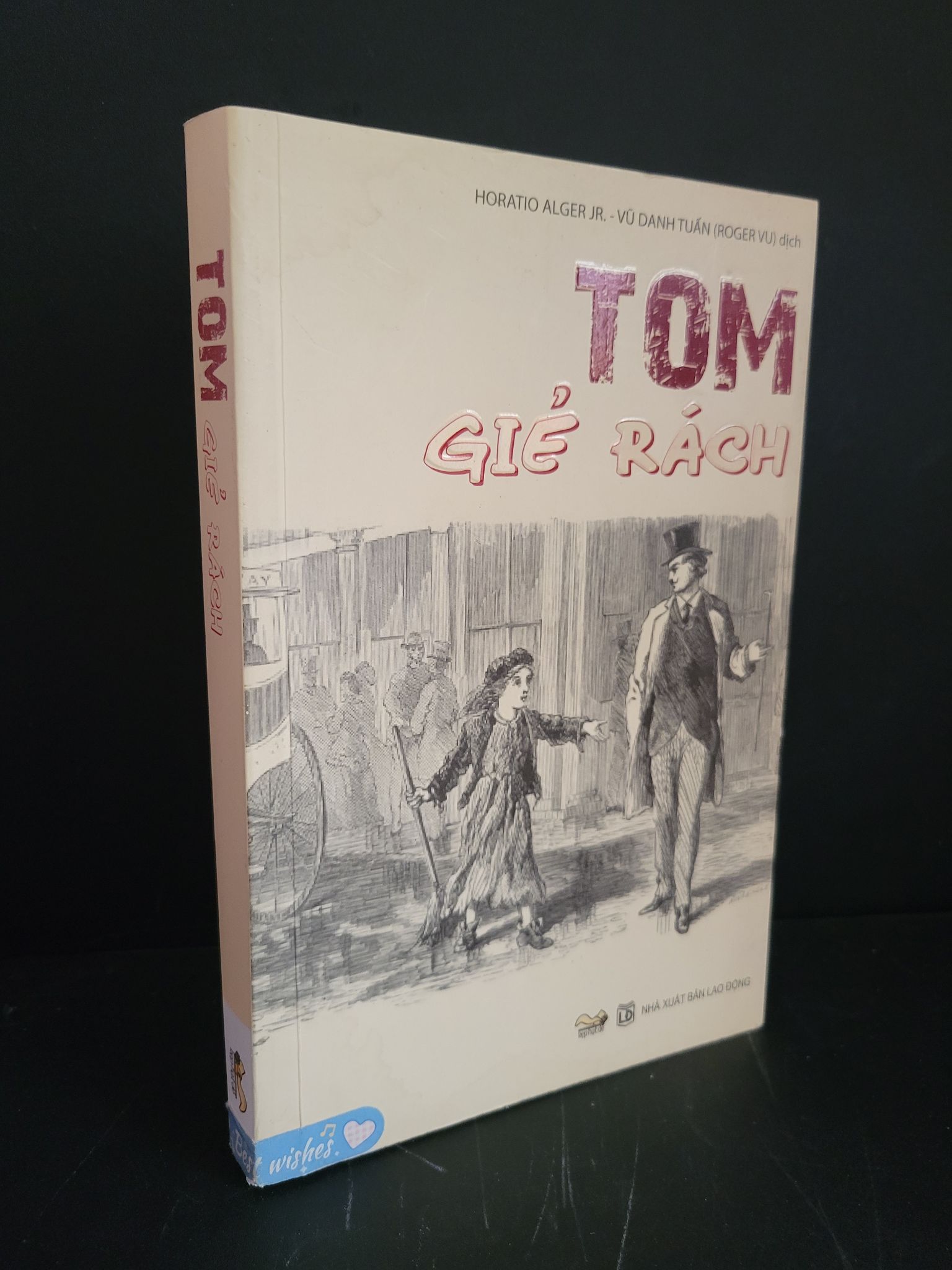 Tom giẻ rách mới 90% bẩn nhẹ, có vệt nước 2020 Horatio Alger JR. HCM3004 VĂN HỌC
