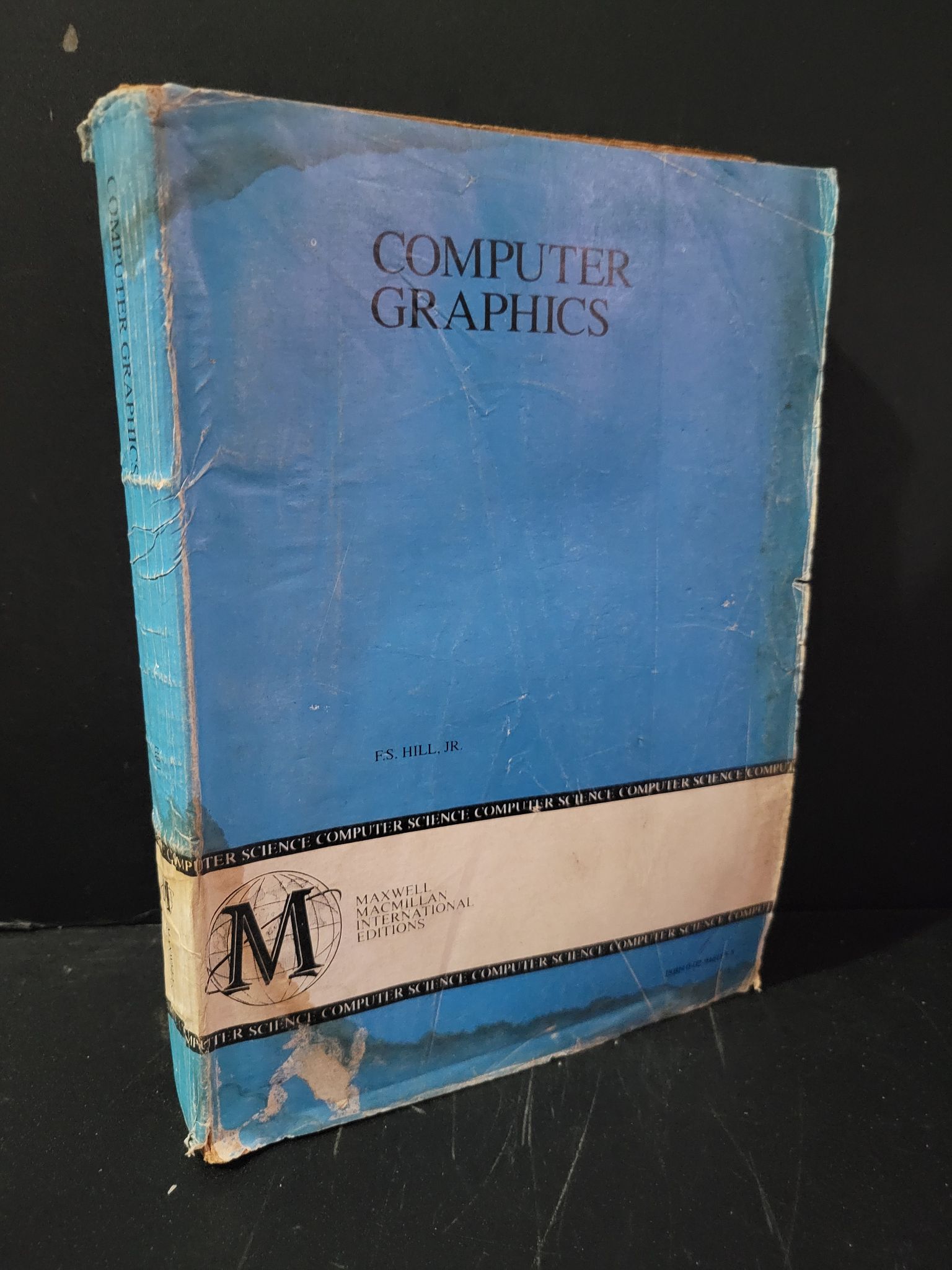 Computer Graphics mới 70% bẩn bìa, ố vàng, có vệt nước, ẩm, tróc gáy, tróc bìa F.S.Hill. JR HCM3004 NGOẠI VĂN