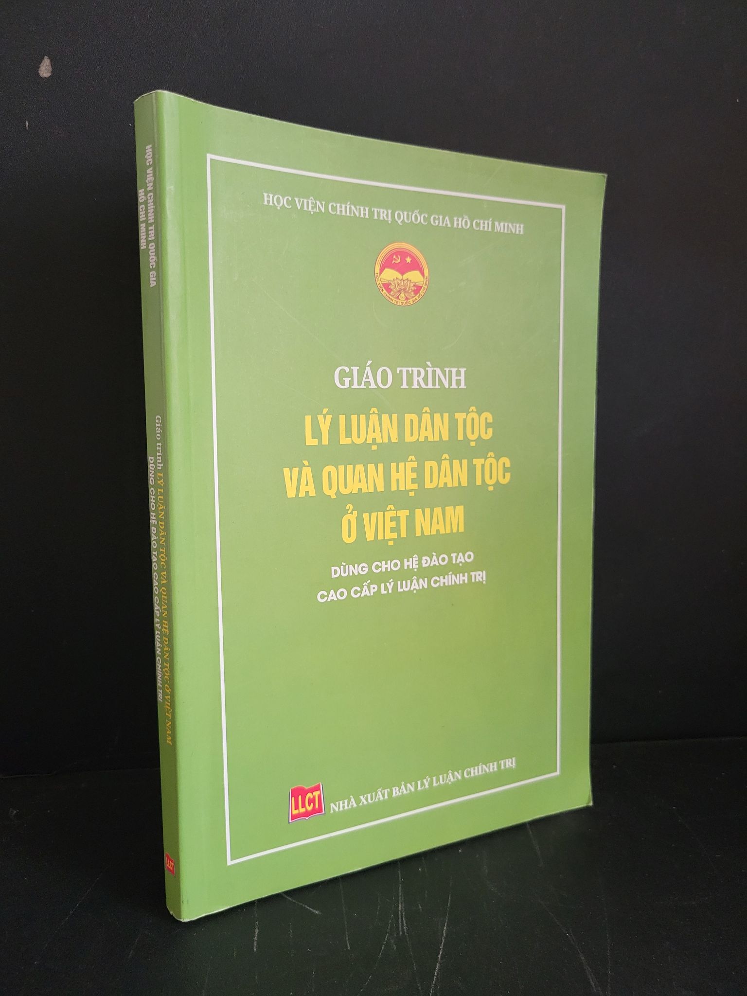 Giáo trình lý luận dân tộc và quan hệ dân tộc ở Việt Nam dùng cho hệ đào tạo cao cấp lý luận chính trị mới 80% bẩn nhẹ, có chữ viết, highlight, gạch chân 2022 Học viện chính trị quốc gia Hồ Chí Minh HCM3004 GIÁO TRÌNH, CHUYÊN MÔN