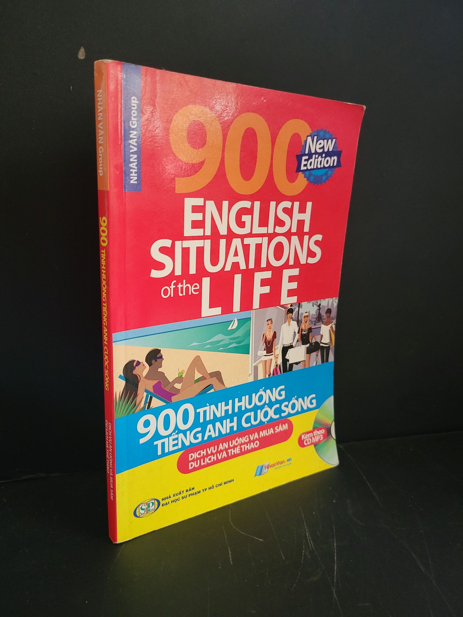 900 tình huống tiếng anh cuộc sống mới 80% bẩn bìa, ố nhẹ, tróc gáy, có chữ ký 2013 Nhân Văn Group HCM3004 HỌC NGOẠI NGỮ