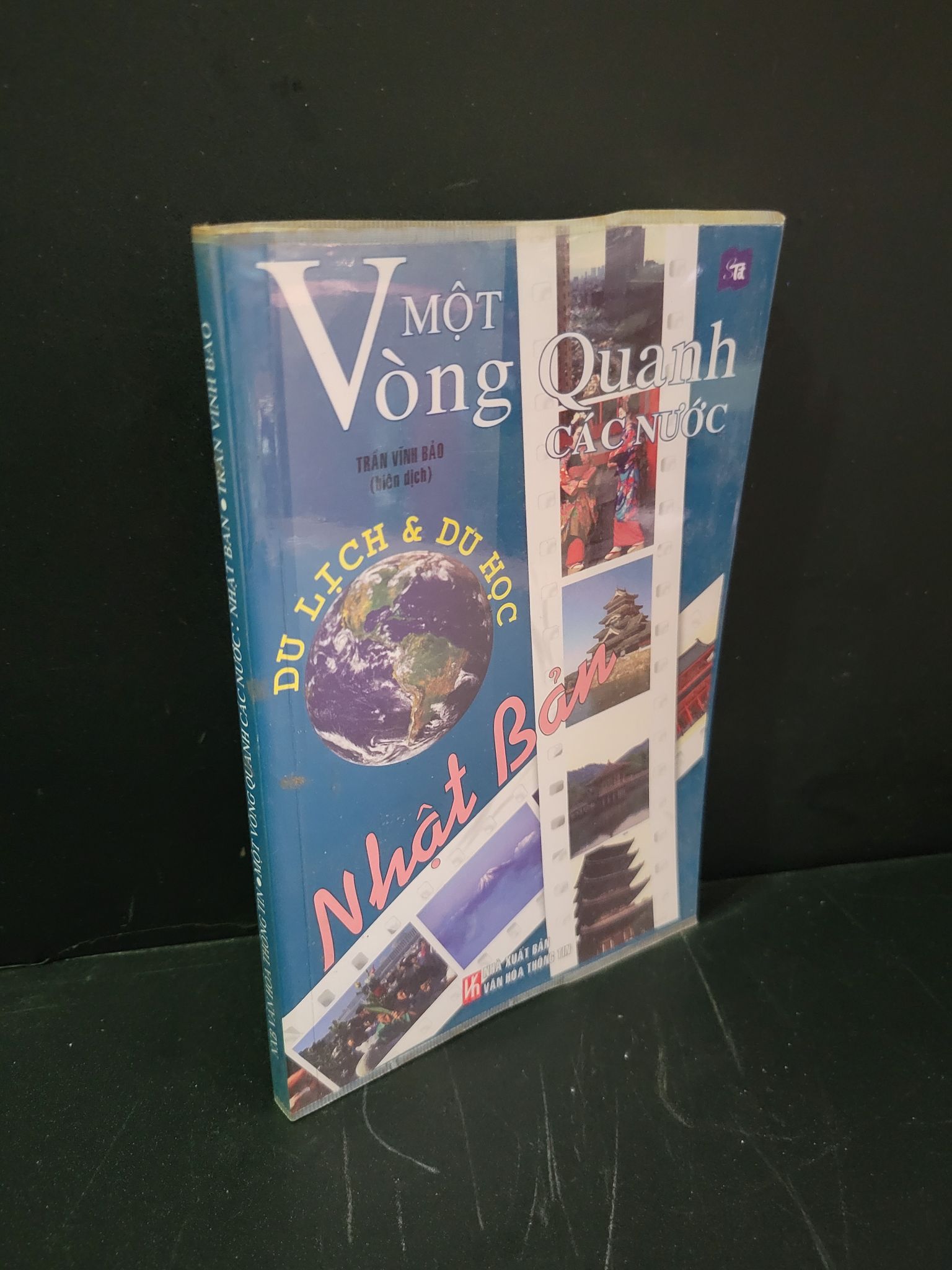 Một vòng quanh các nước Nhật Bản mới 90% ố nhẹ 2010 Trần Vĩnh Bảo HCM3004 VĂN HỌC