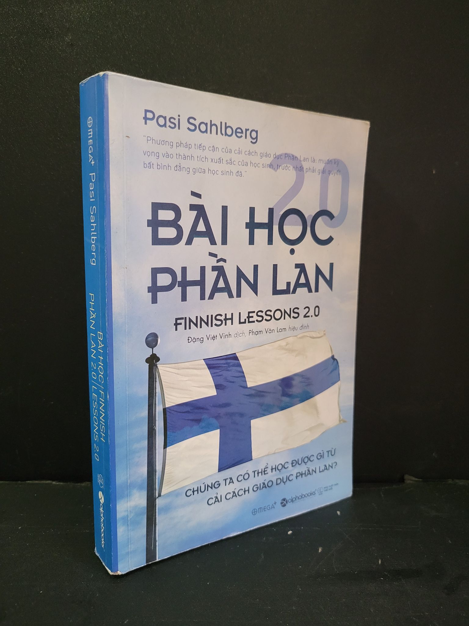 Bài học Phần Lan 2.0 mới 70% bẩn bìa, ố nhẹ, bung trang 2017 Pasi Sahlberg HCM3004 KINH TẾ - TÀI CHÍNH - CHỨNG KHOÁN