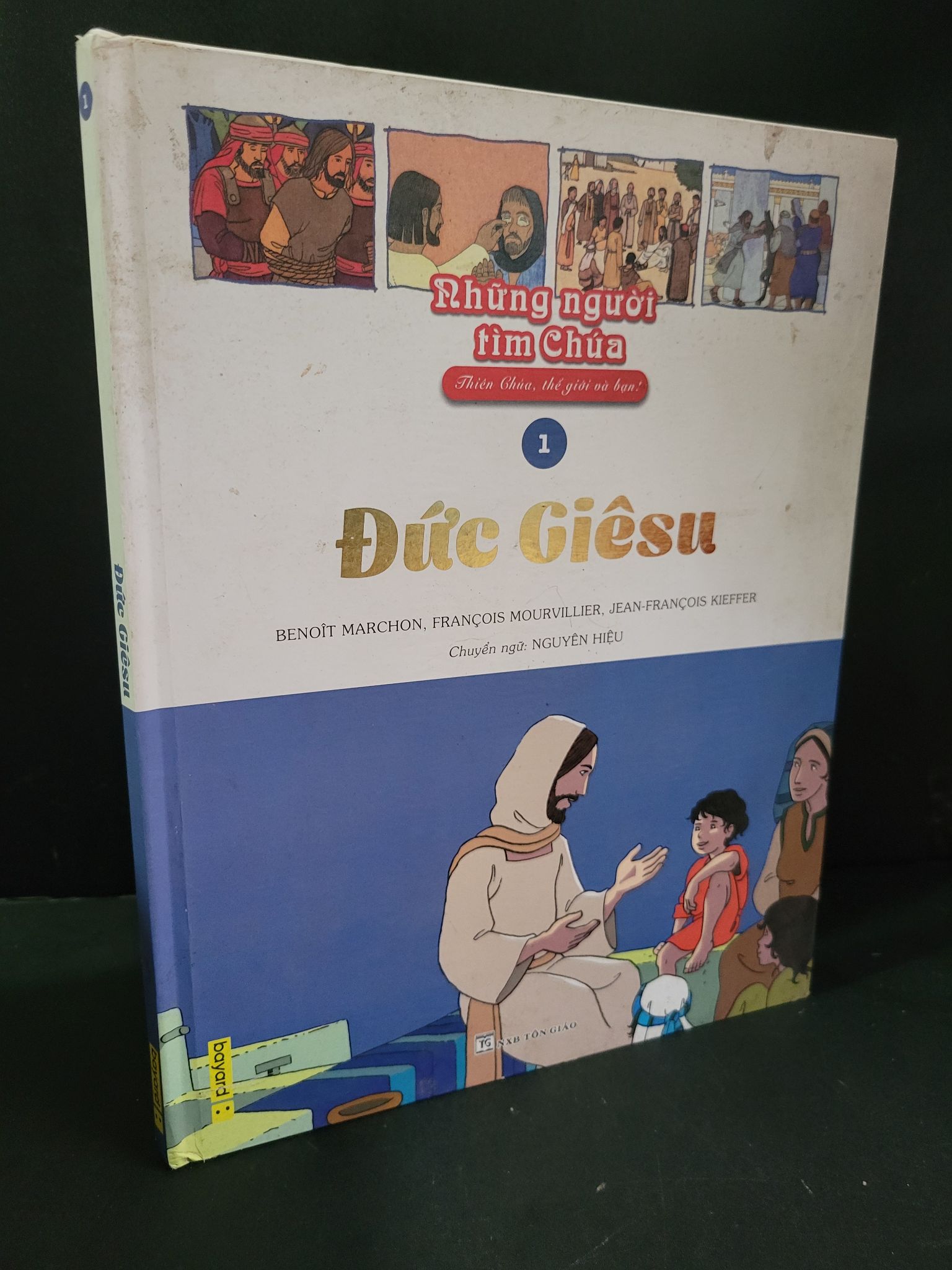Đức Giêsu 1 (bìa cứng) mới 80% bẩn bìa, ố nhẹ 2019 Benoit Marchon HCM3004 TÂM LINH - TÔN GIÁO - THIỀN