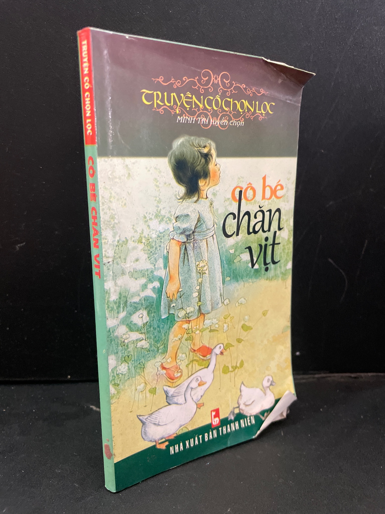 Truyện cổ chọn lọc Cô bé chăn vịt mới 80% bẩn bìa, ố nhẹ 2011 Minh Trí HCM3004 VĂN HỌC