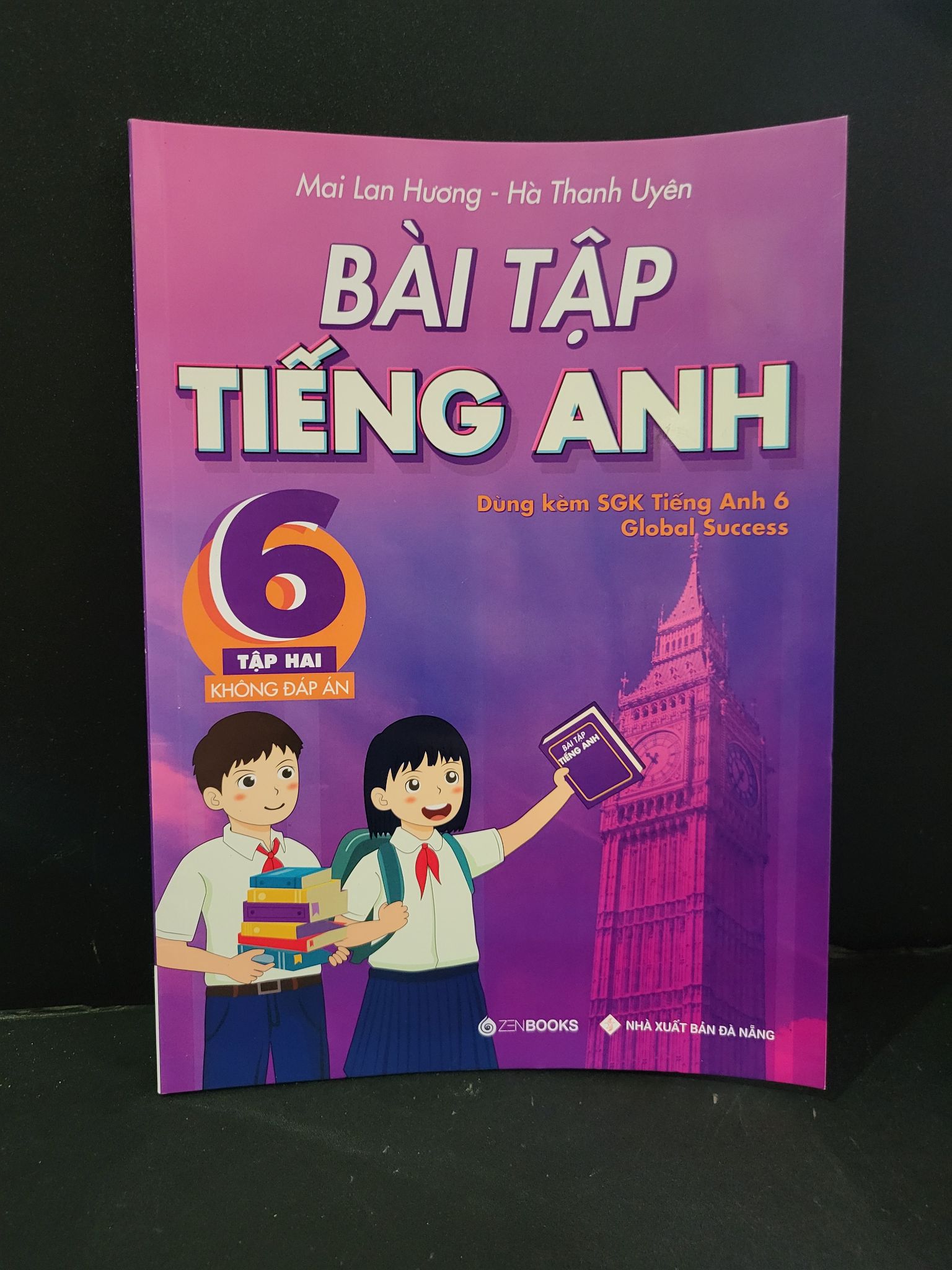Bài tập tiếng anh 6 tập 2 không đáp án mới 90% bẩn nhẹ 2024 Mai Lan Hương - Hà Thanh Uyên HCM3004 GIÁO KHOA