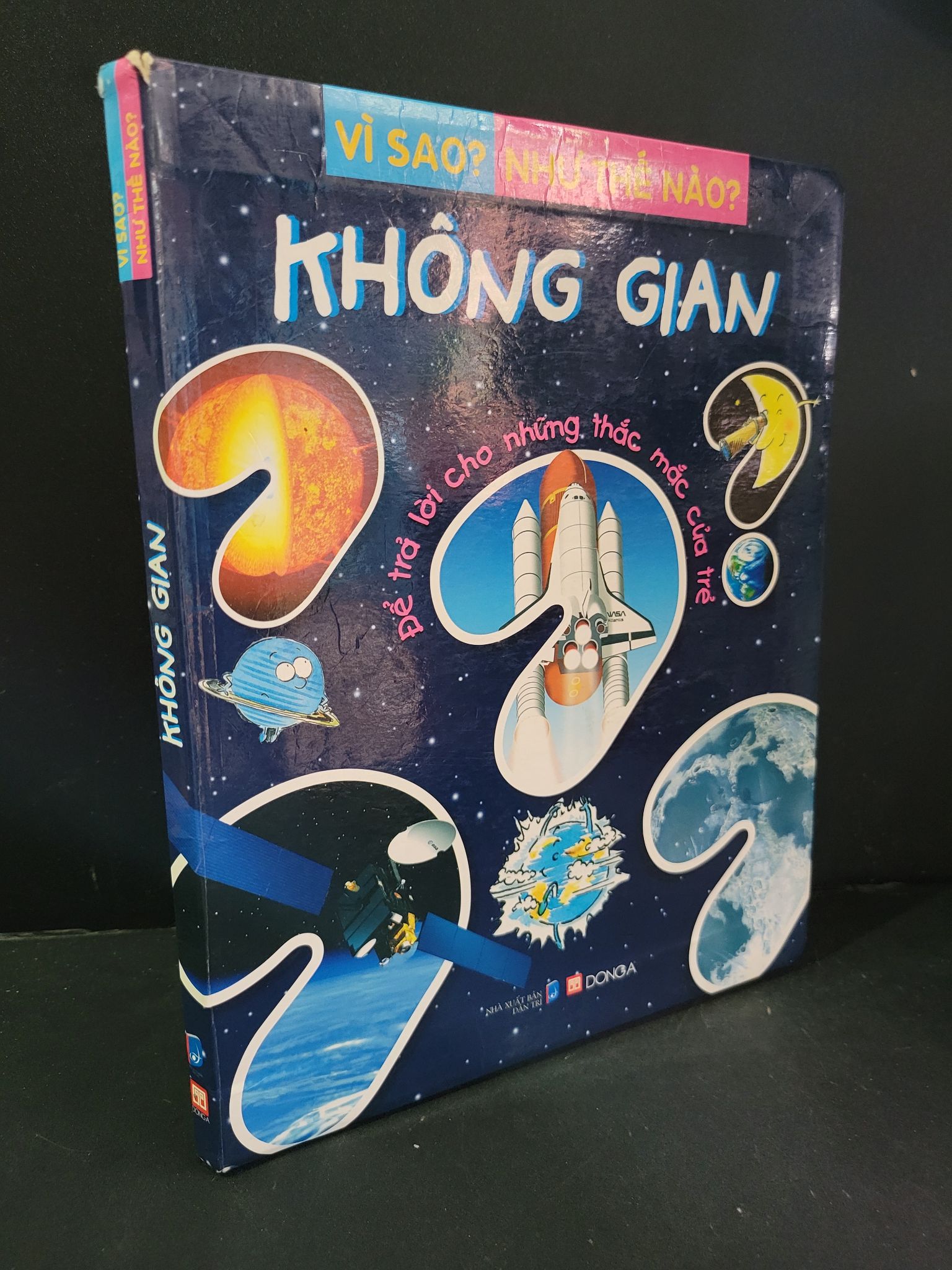 Vì sao như thế nào không gian (sách màu) mới 90% bẩn nhẹ, tróc gáy 2014 HCM3004 KHOA HỌC ĐỜI SỐNG