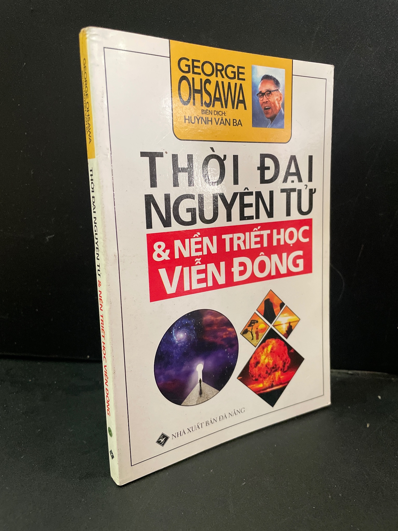 Thời đại nguyên tử và nền triết học viễn đông mới 80% bẩn nhẹ, lỗi trang 2016 George Ohsawa HCM3004 KHOA HỌC ĐỜI SỐNG
