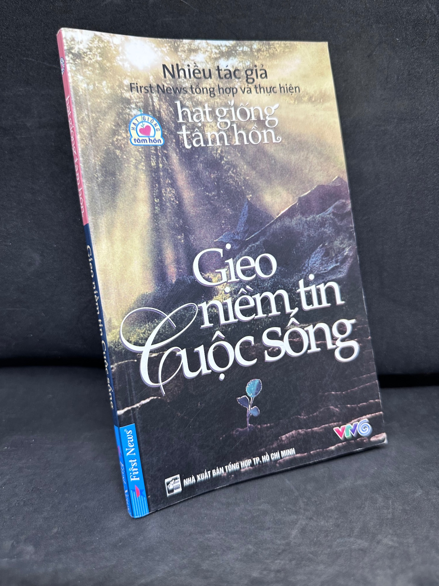 [Phiên Chợ Sách Cũ] Gieo Niềm Tin Cuộc Sống, Hạt Giống Tâm Hồn, Nhiều Tác Giả, 2013 1304 SBM