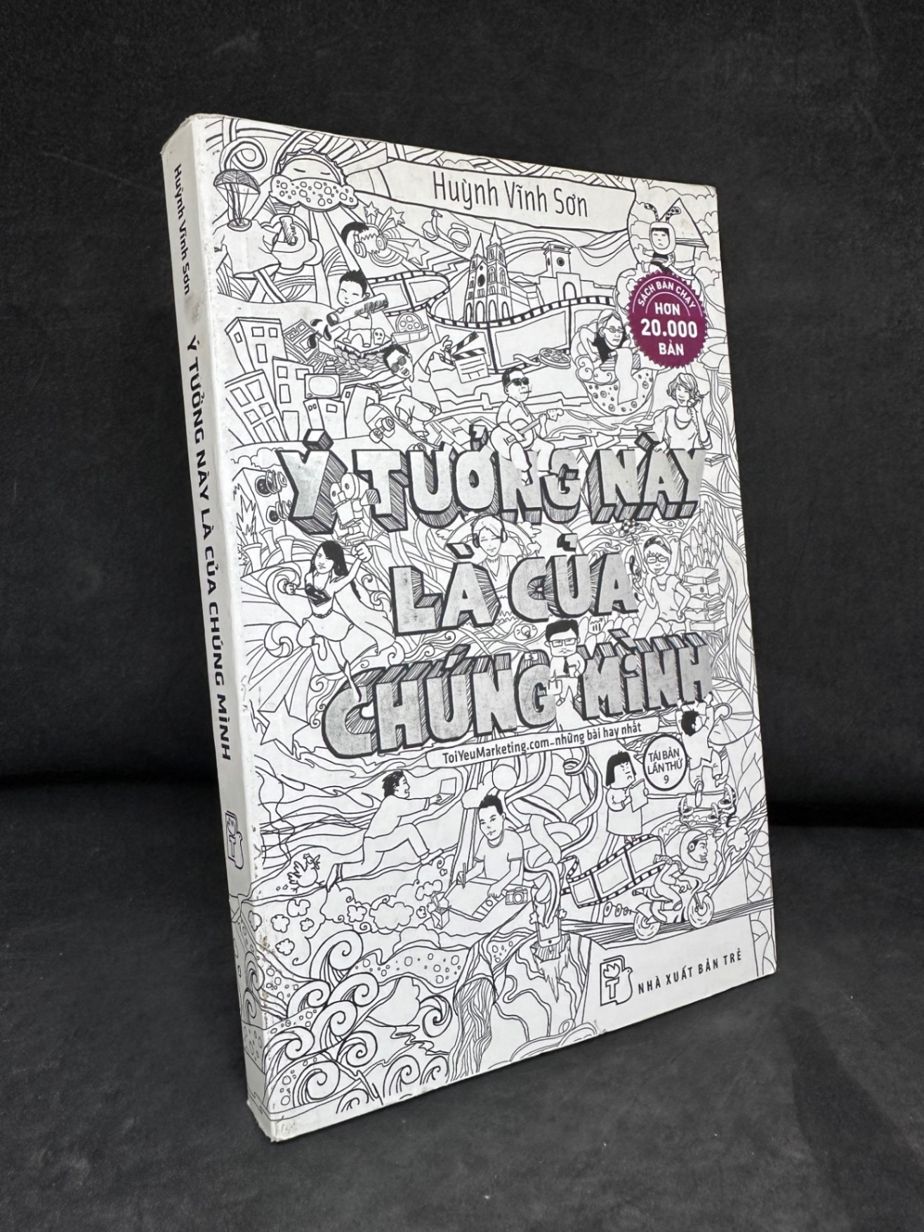 [Phiên Chợ Sách Cũ] Ý Tưởng Này Là Của Chúng Mình - Huỳnh Vĩnh Sơn 2204, 2016 SBM