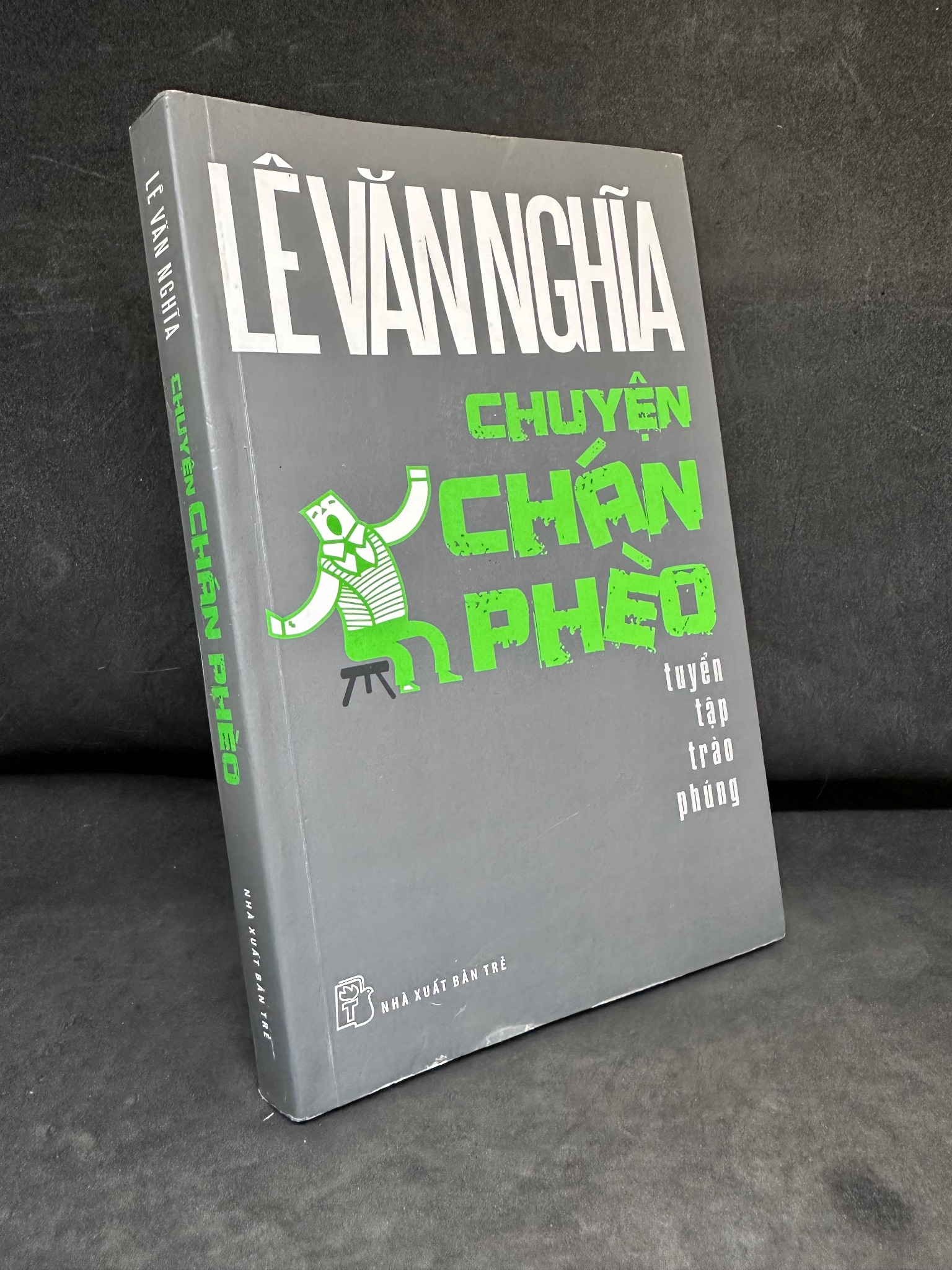 [Phiên Chợ Sách Cũ] Chuyện Chán Phèo, Lê Văn Nghĩa, 2011 1304 SBM