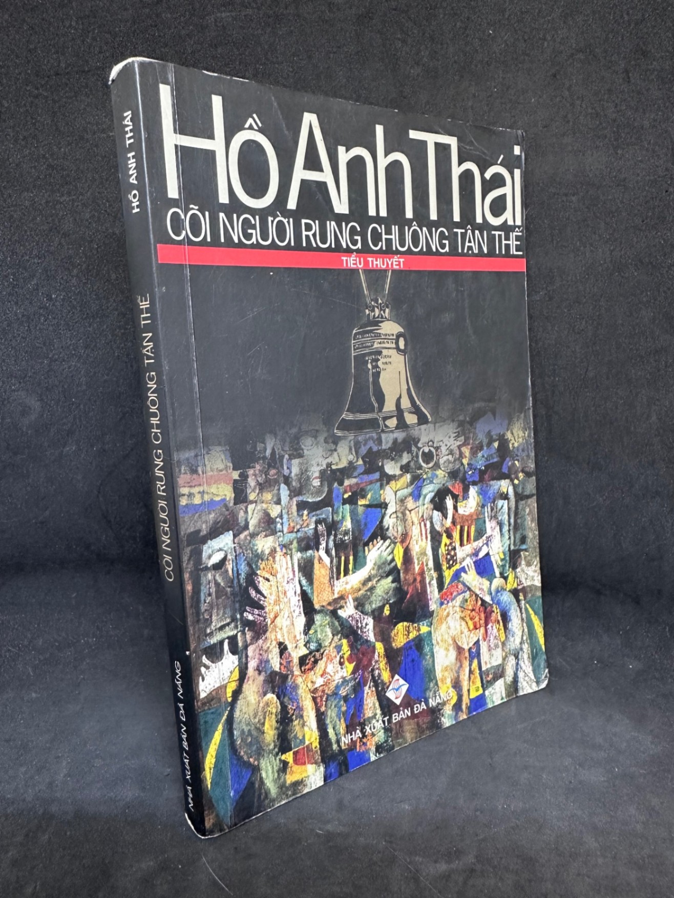 [Phiên Chợ Sách Cũ] Cõi Người Rung Chuông Tận Thế, Hồ Anh Thái, 2002 1304 SBM